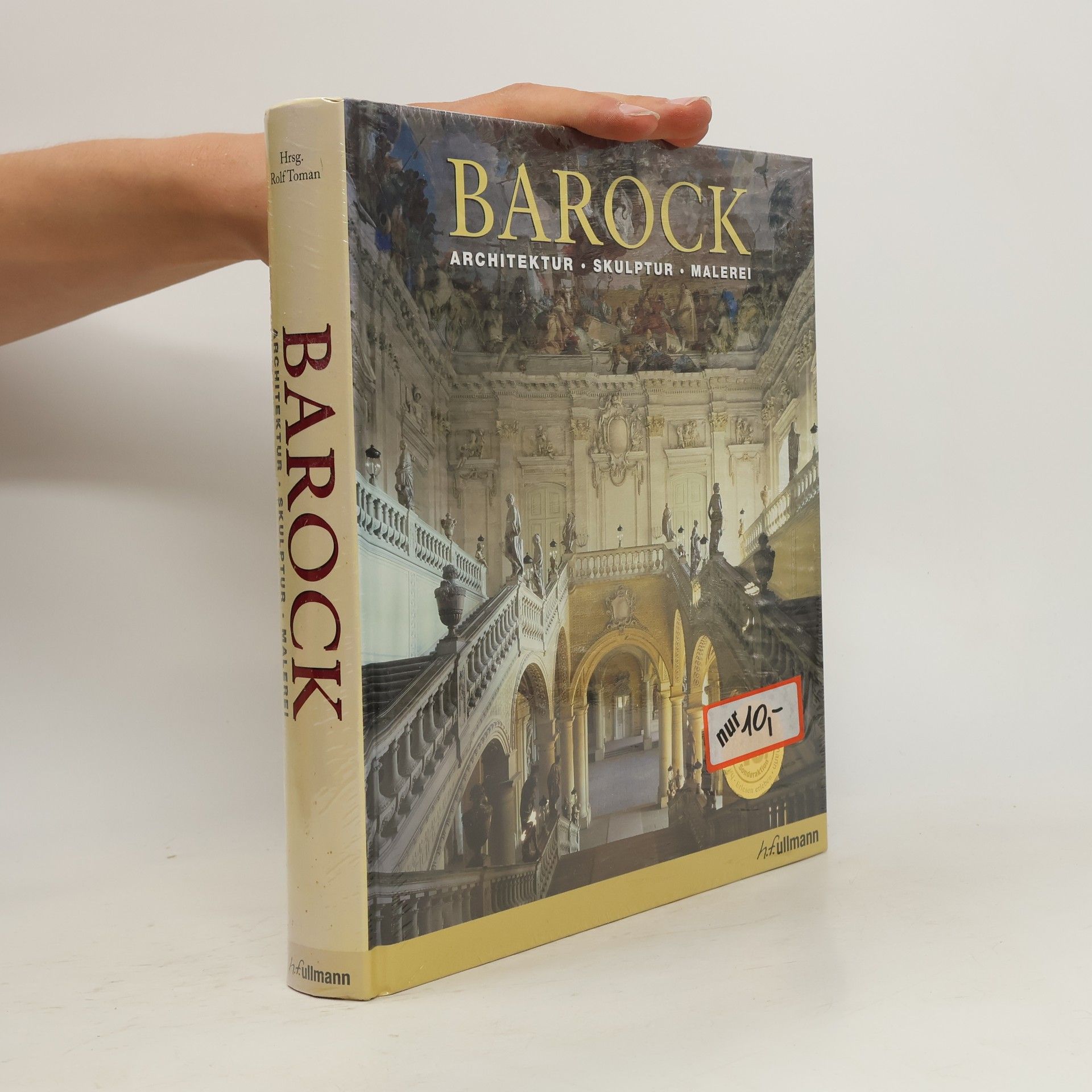 Achim Bednorz Barock: Architektur, Skulptur, Malerei