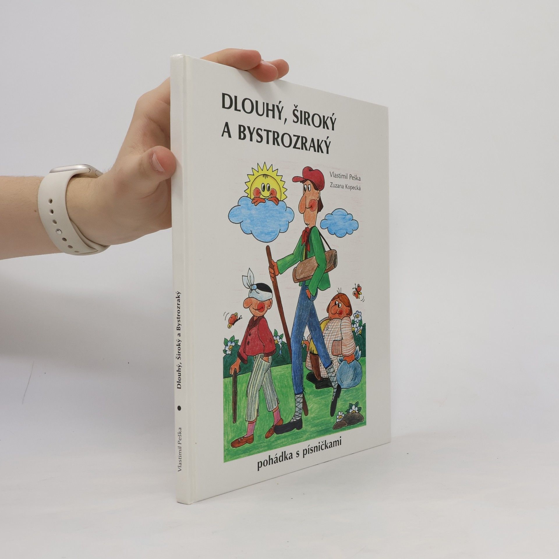Vlastimil Peška Dlouhý, Široký a Bystrozraký