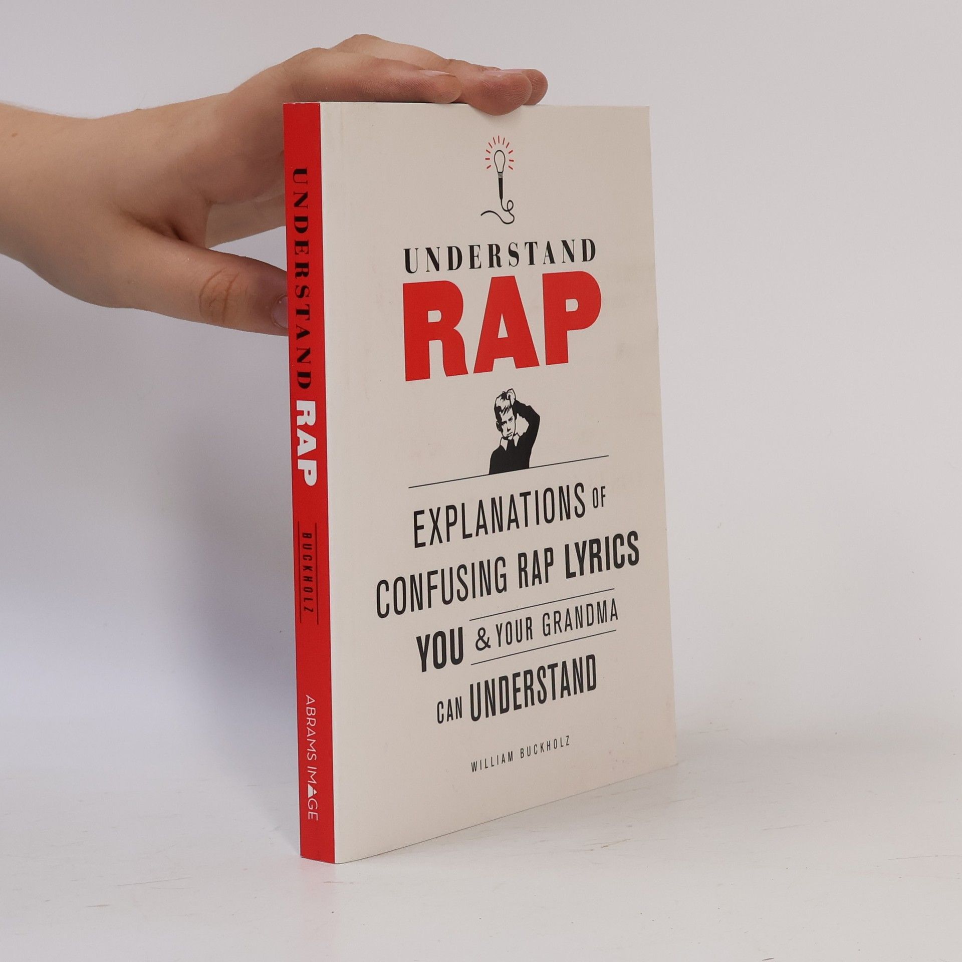 William Buckholz Understand rap