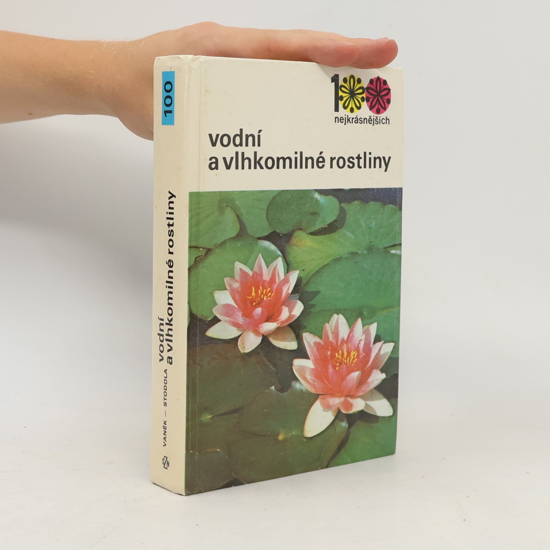 Jiří Stodola Vodní a vlhkomilné rostliny