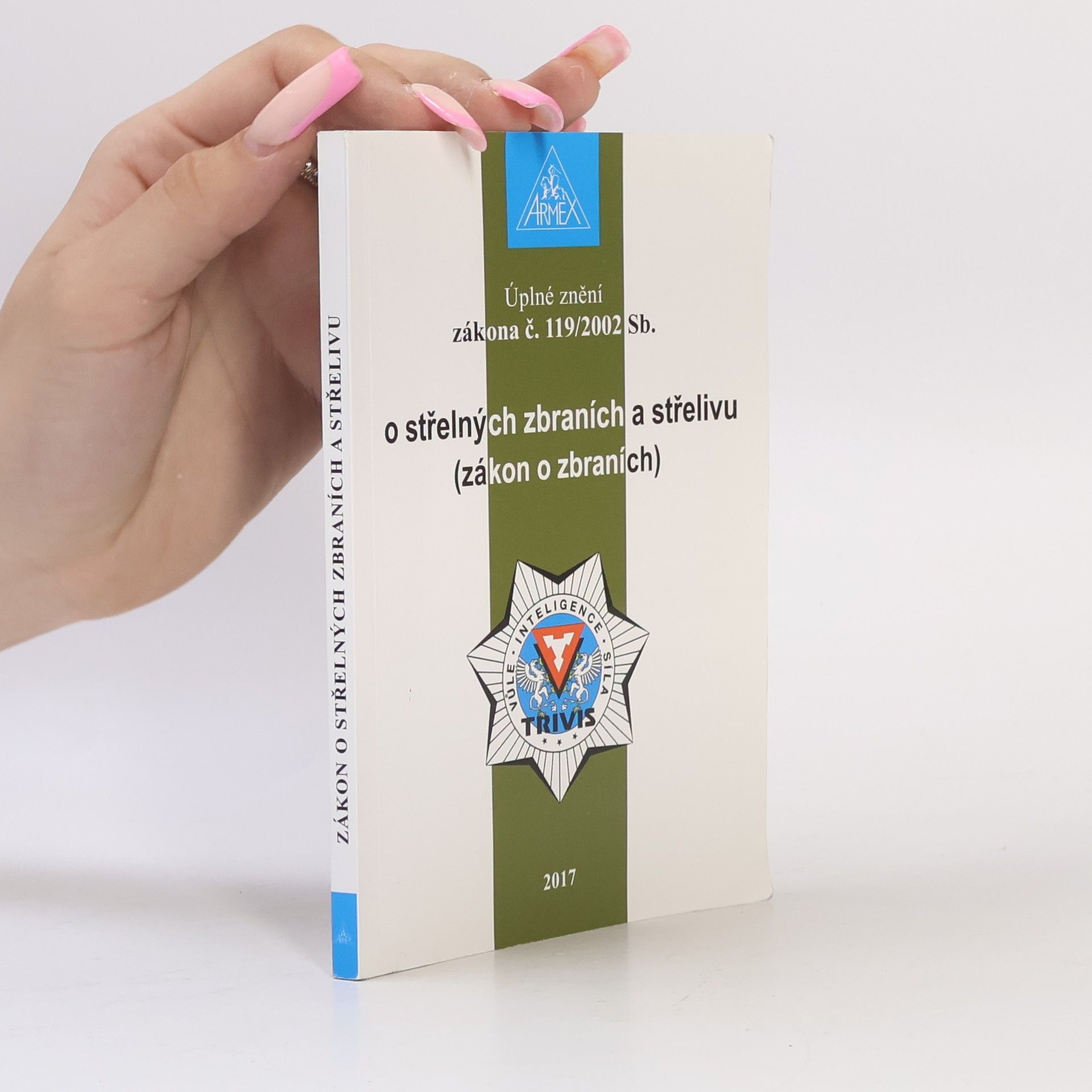 Česko Zákon o zbraních (2002, novela 2017) Úplné znění zákona č. 119