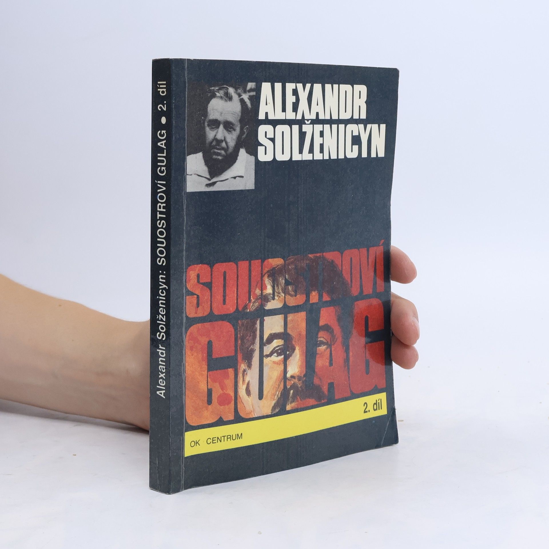 Alexandr Isajevič Solženicyn Souostroví Gulag 2