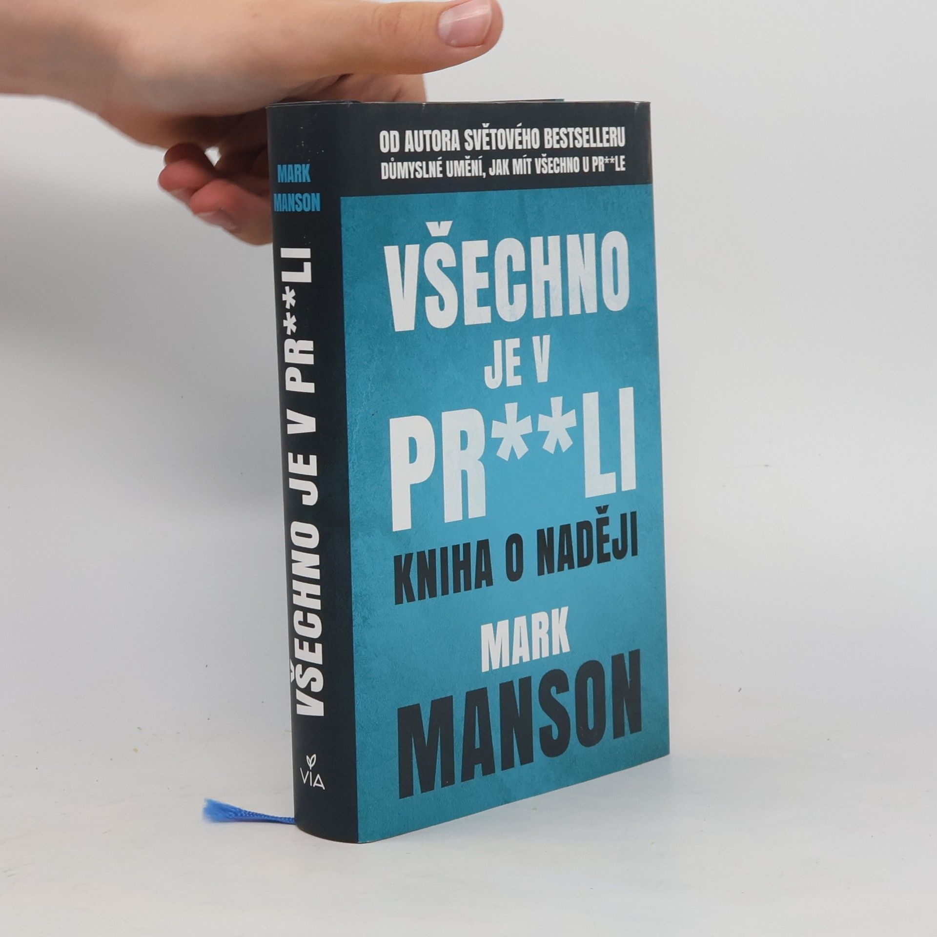 Mark Manson Všechno je v pr**li
