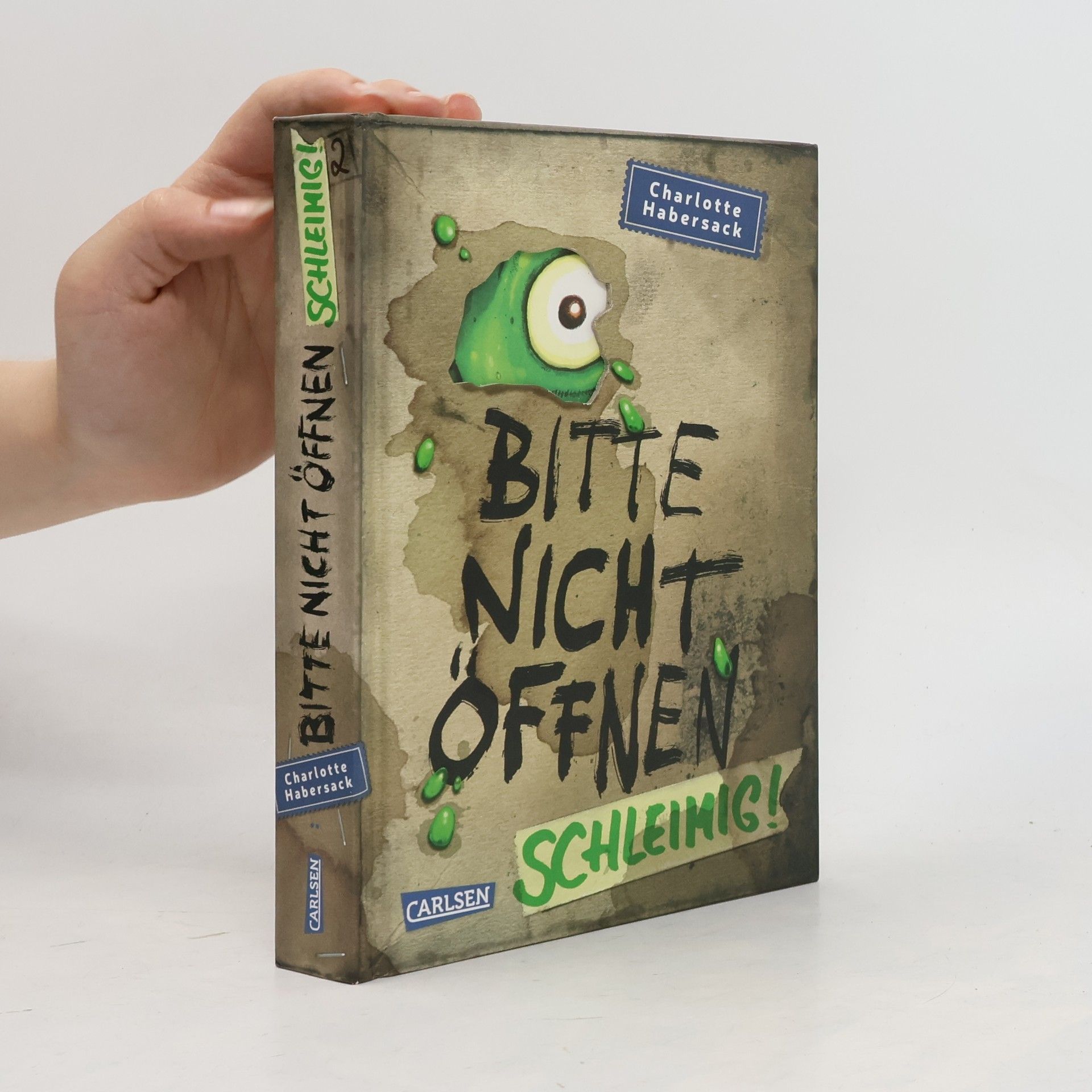 Charlotte Habersack Bitte nicht öffnen 2. Schleimig!