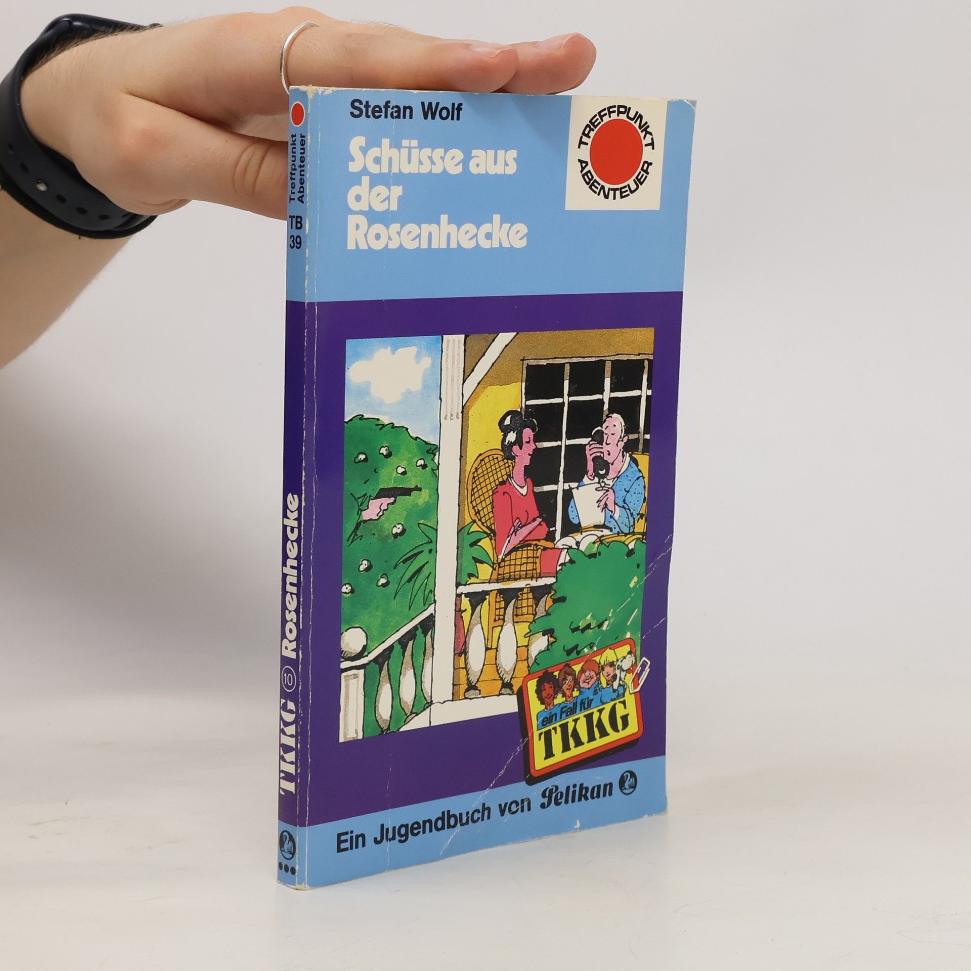 Rolf Kalmuczak TKKG. Schüsse aus der Rosenhecke.