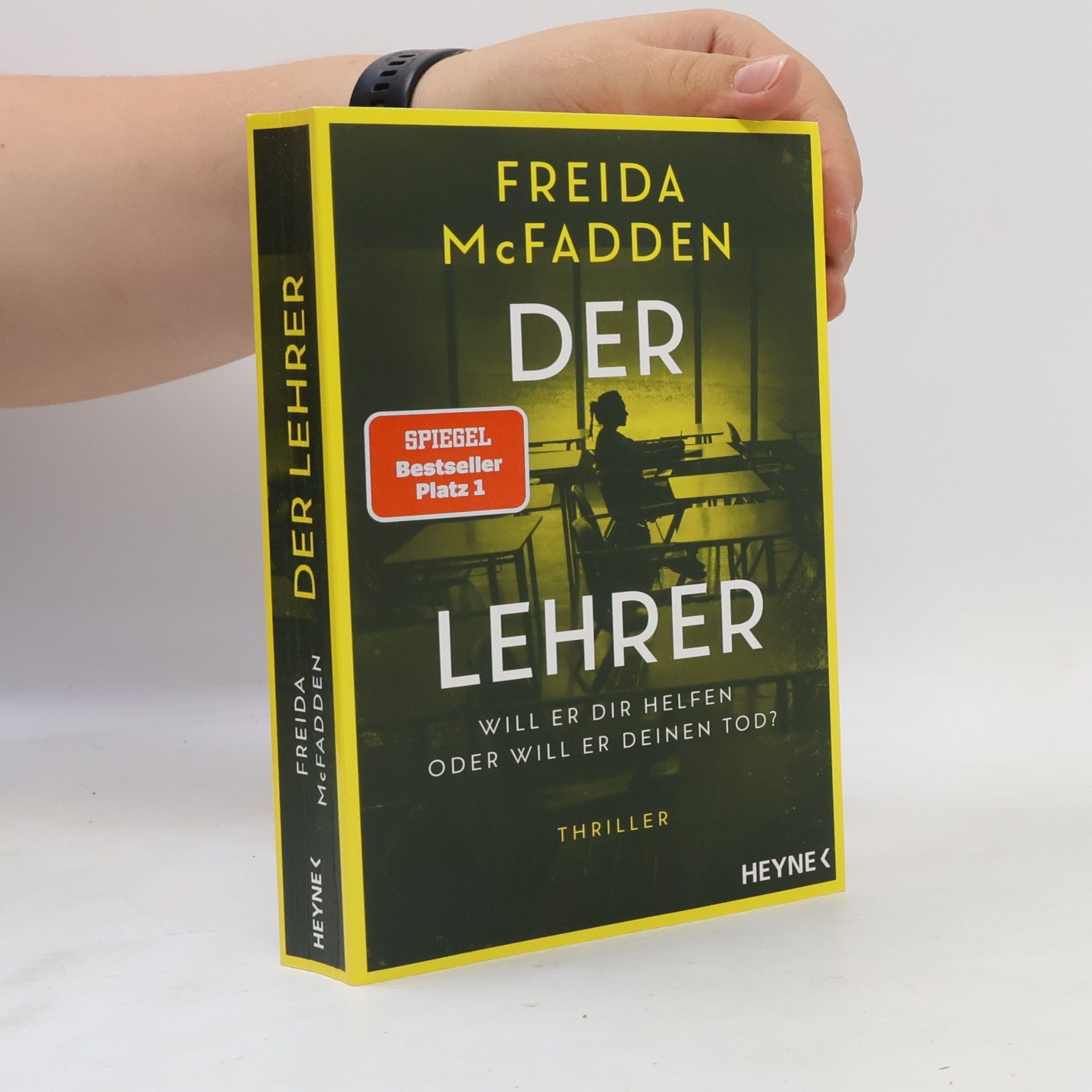 Freida McFadden Der Lehrer – Will er dir helfen oder will er deinen Tod?