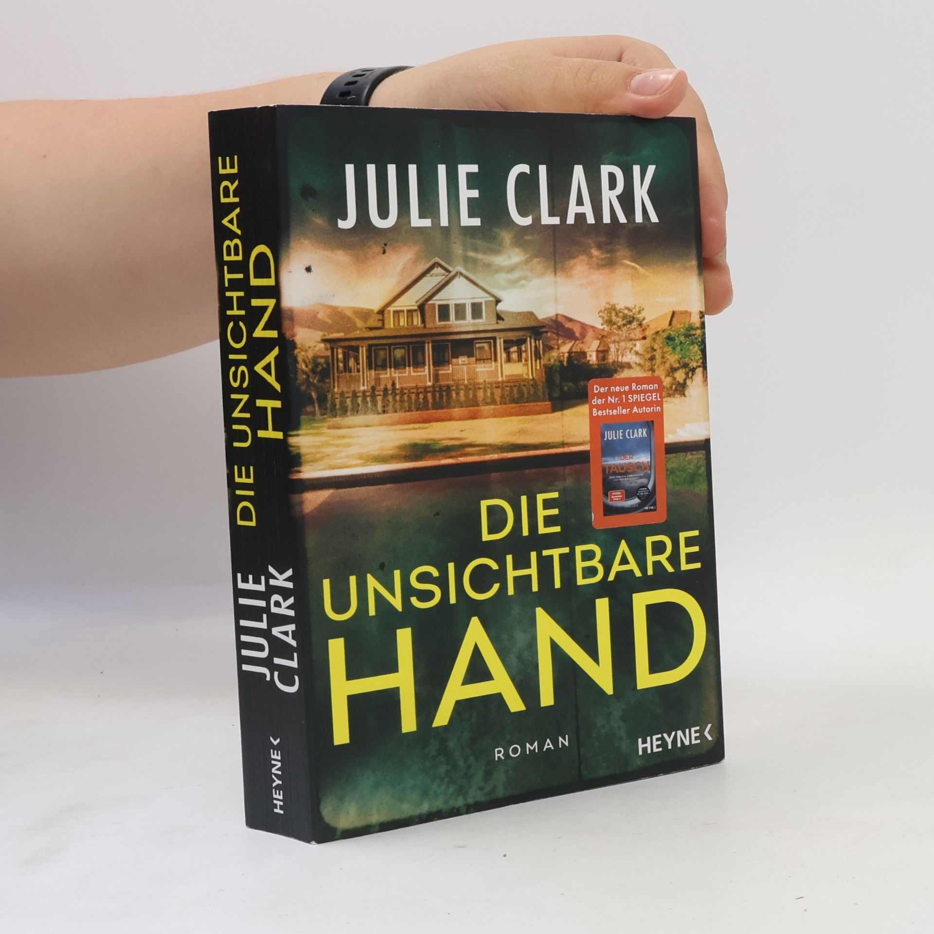 Julie Clark Die unsichtbare Hand