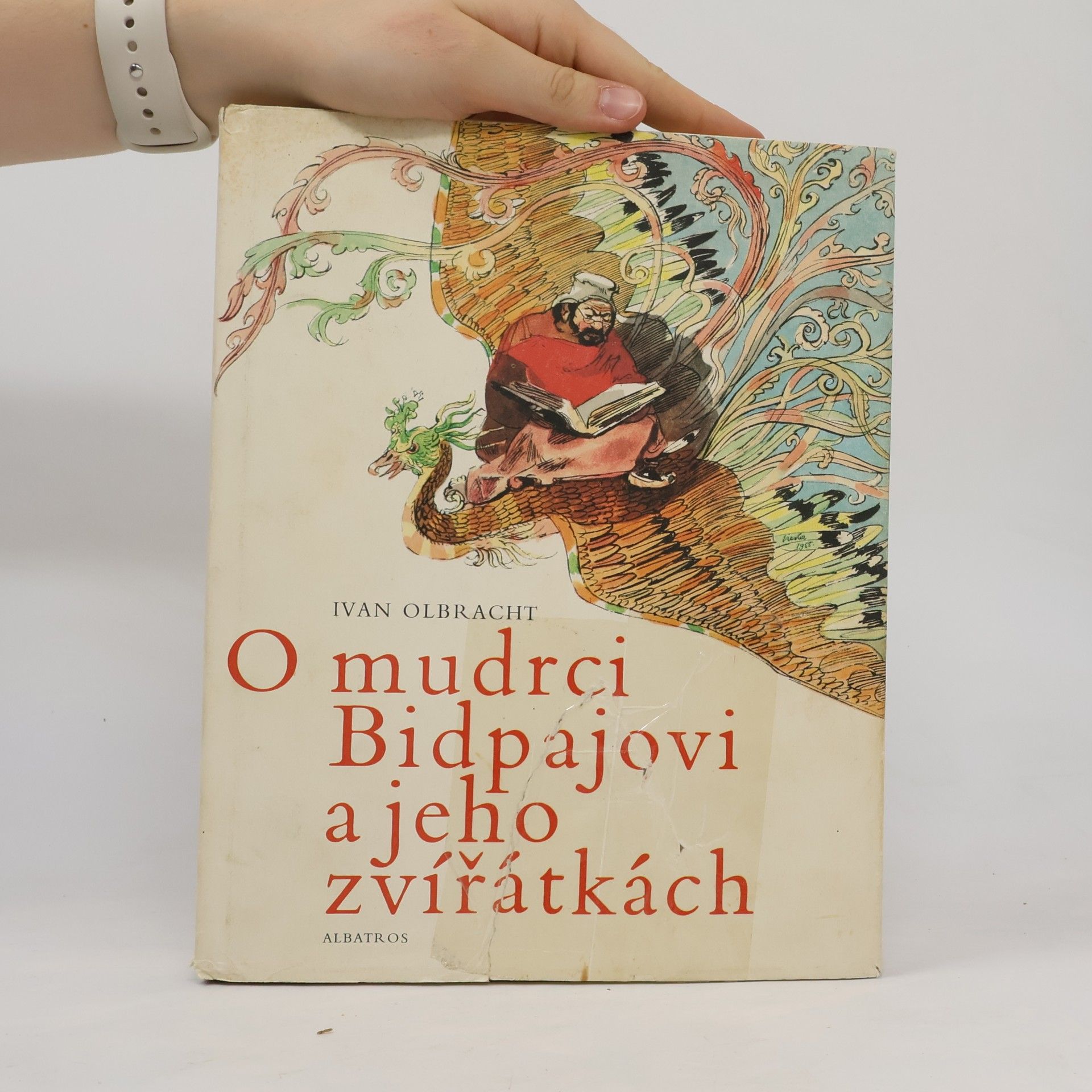 Ivan Olbracht O mudrci Bidpajovi a jeho zvířátkách