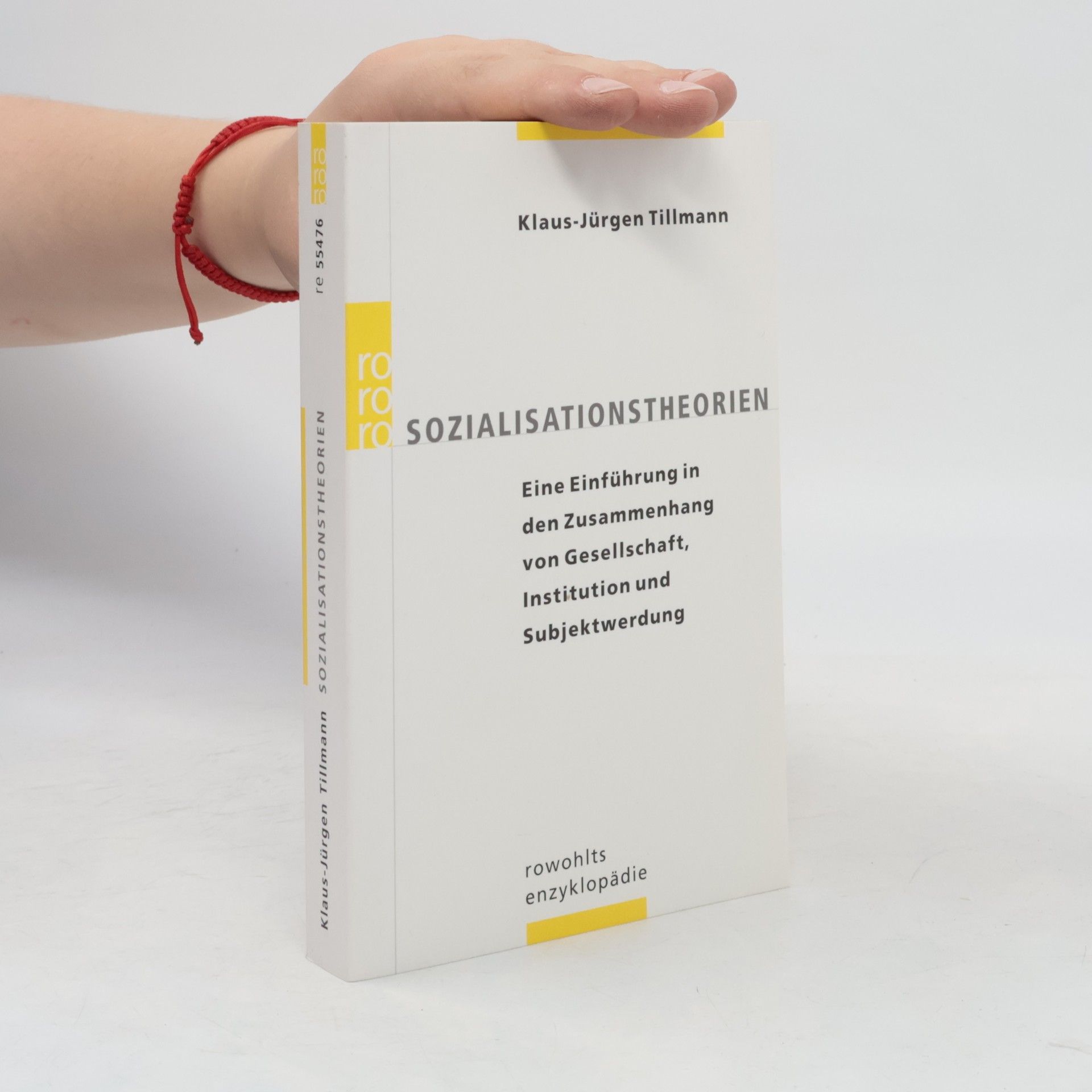 Klaus-Jürgen Tillmann Sozialisationstheorien