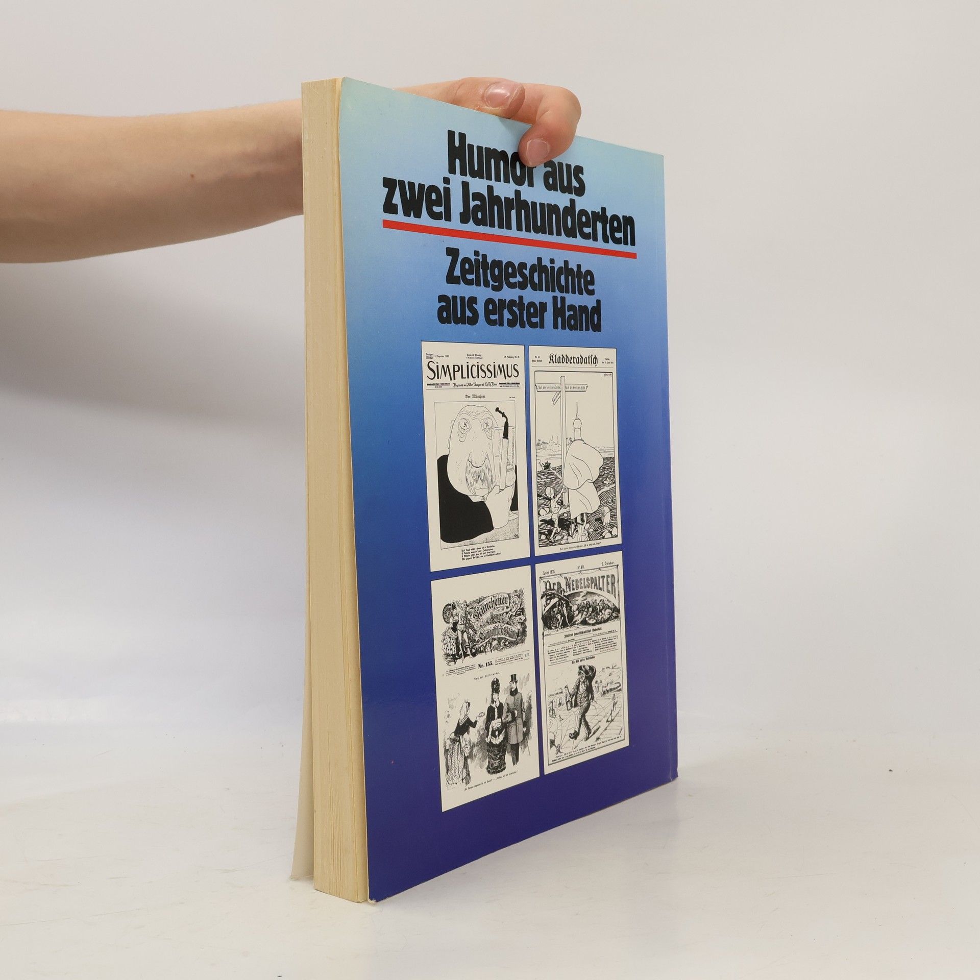 kolektiv Facsimile Querschnitt. Humor aus zwei Jahrhunderten