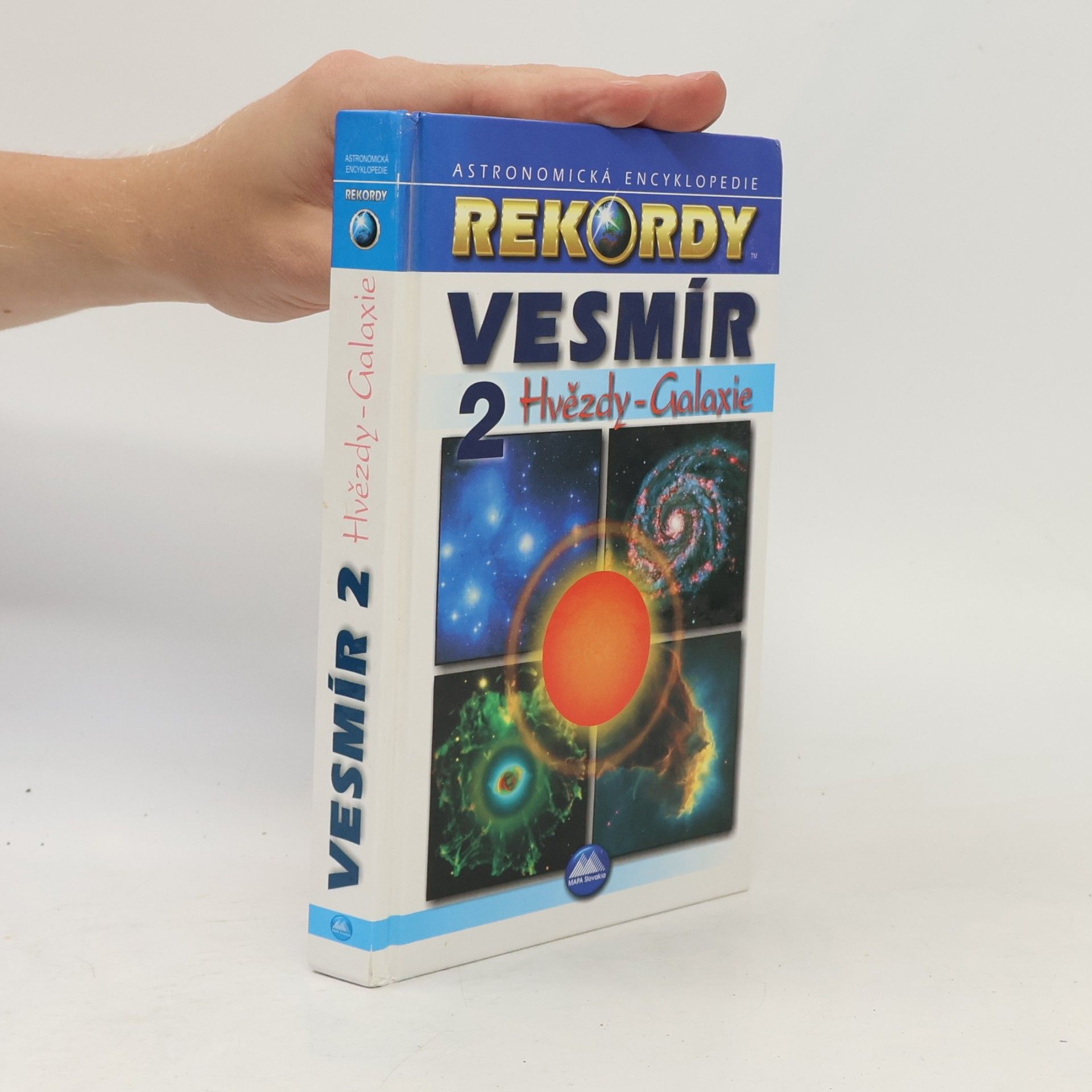 Kolektív autorov Vesmír 2; Hvězdy - galaxie