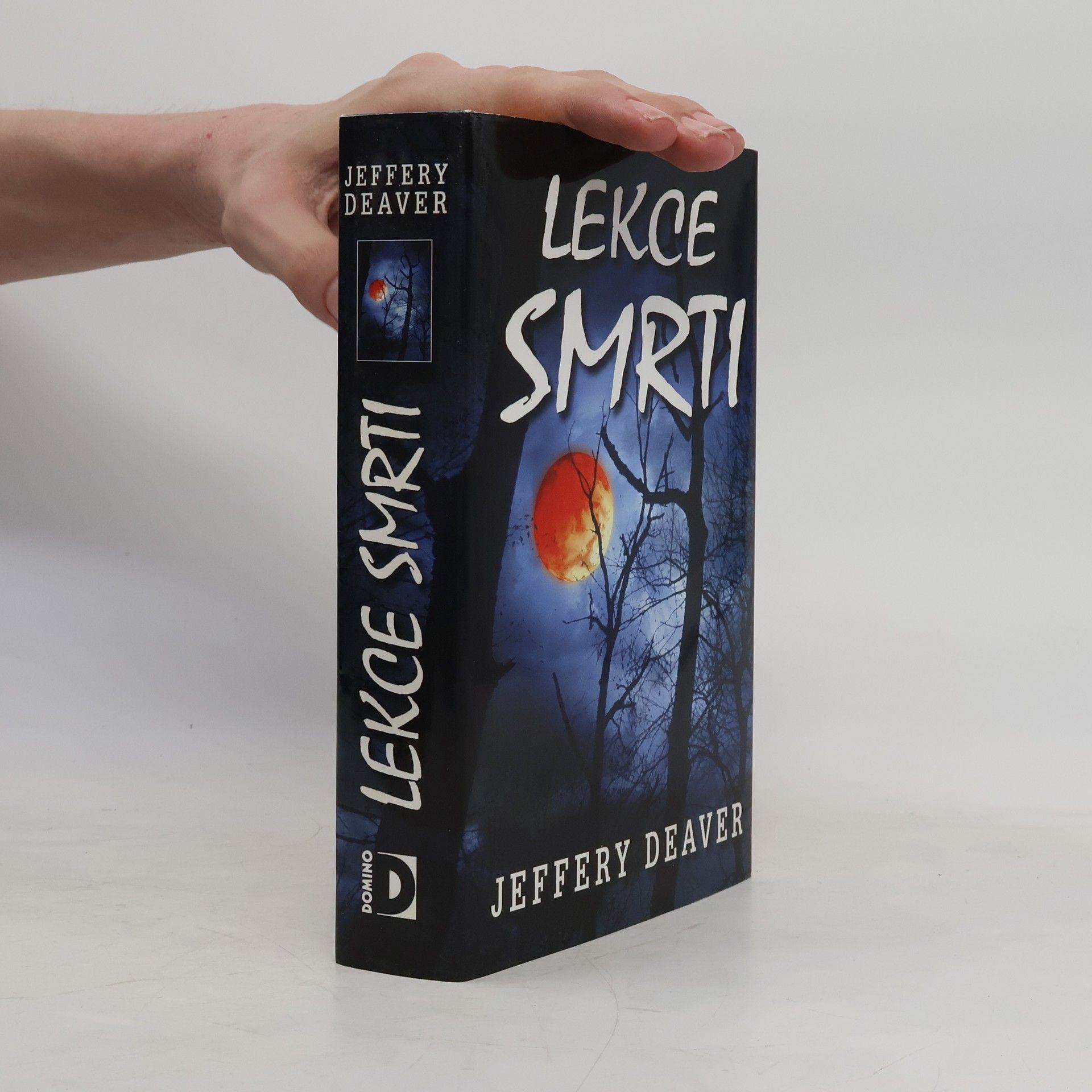 Jeffery Deaver Lekce smrti