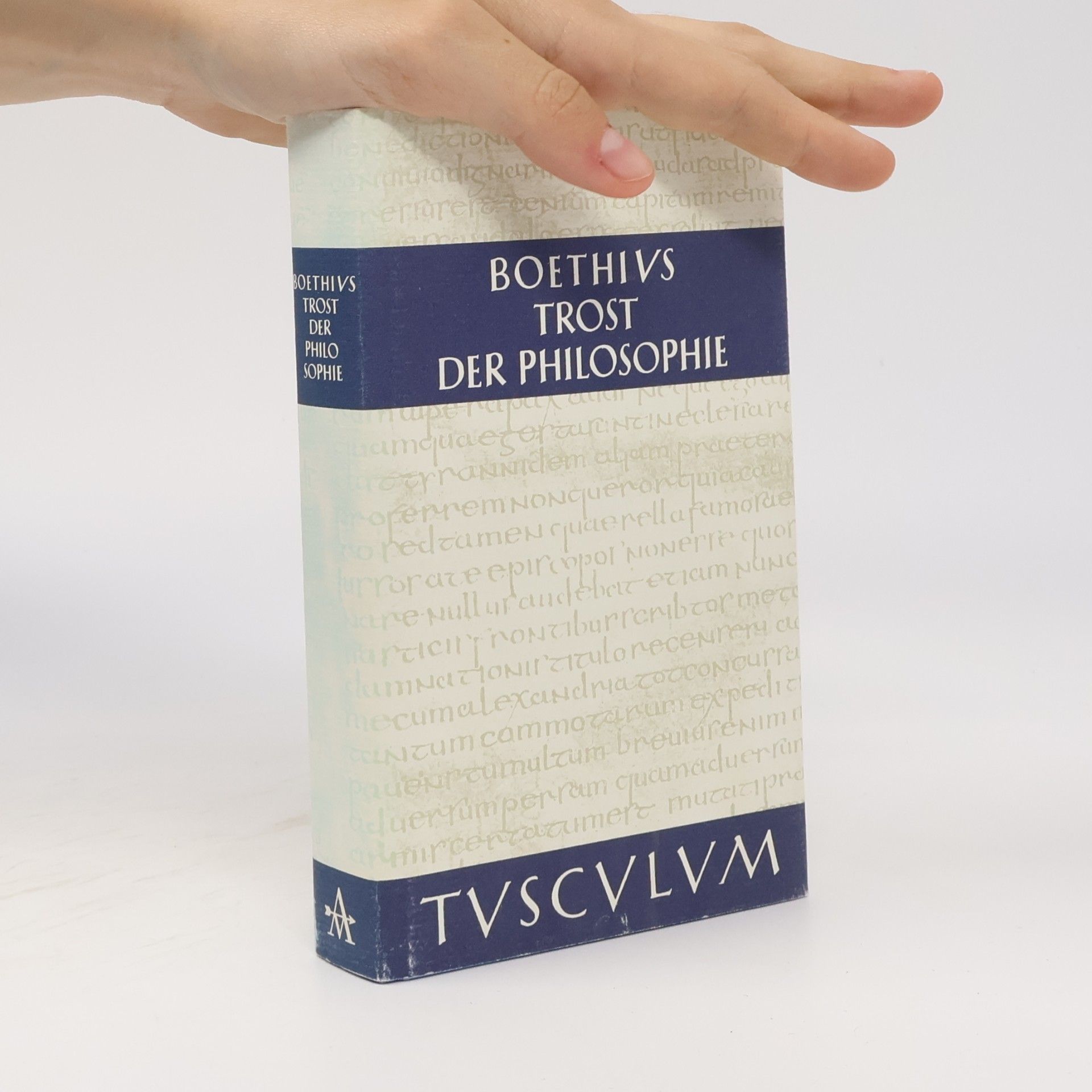 Ernst Gegenschatz Tusculum: Trost der Philosophie