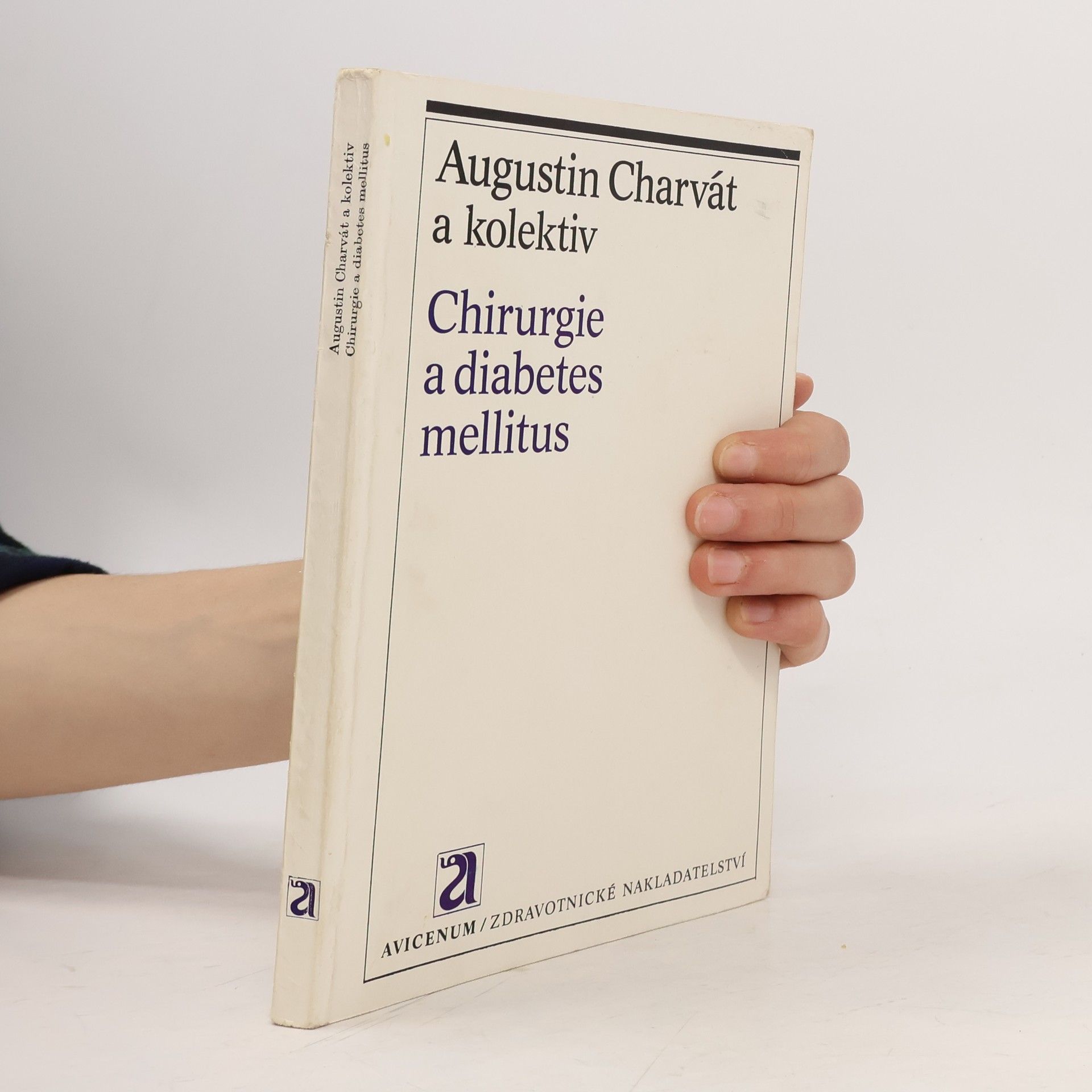Augustin Charvát Chirurgie a diabetes mellitus