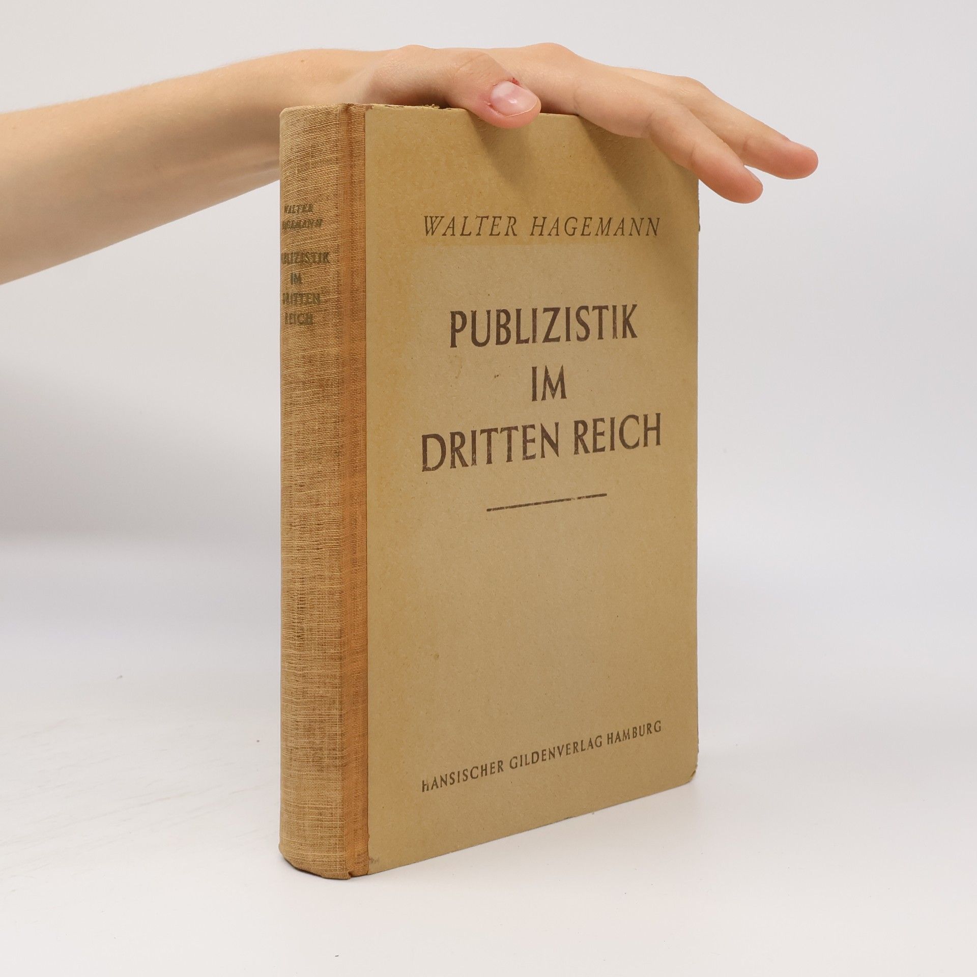 Walter Hagemann Publizistik im Dritten Reich