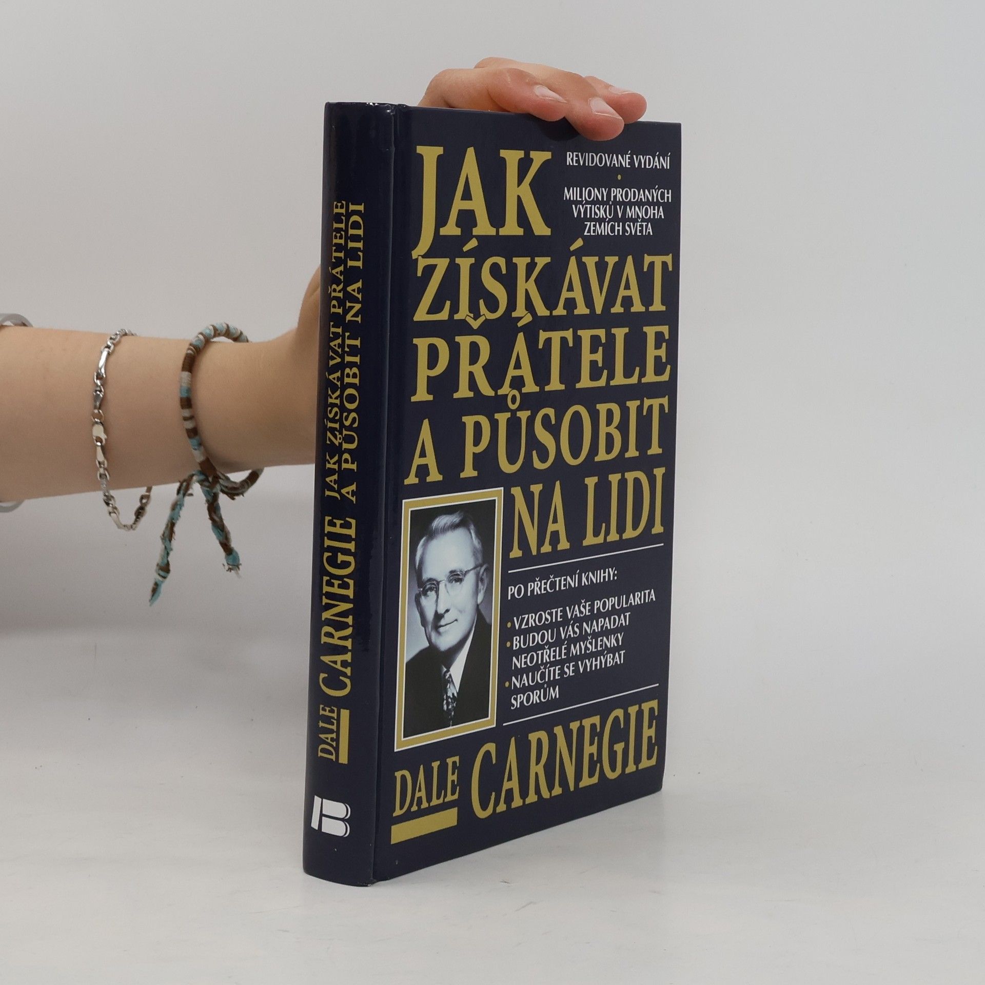 Dale Carnegie Jak získávat přátele a působit na lidi