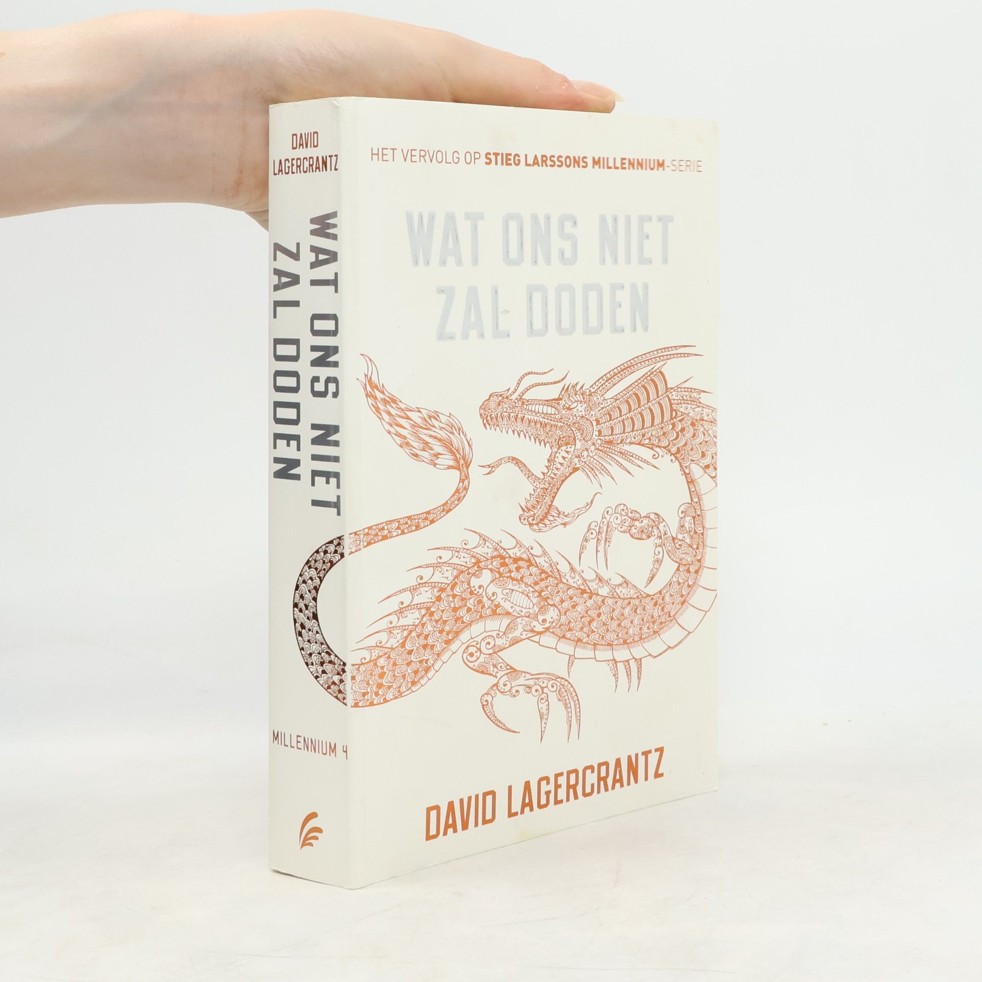 David Lagercrantz Wat ons niet zal doden