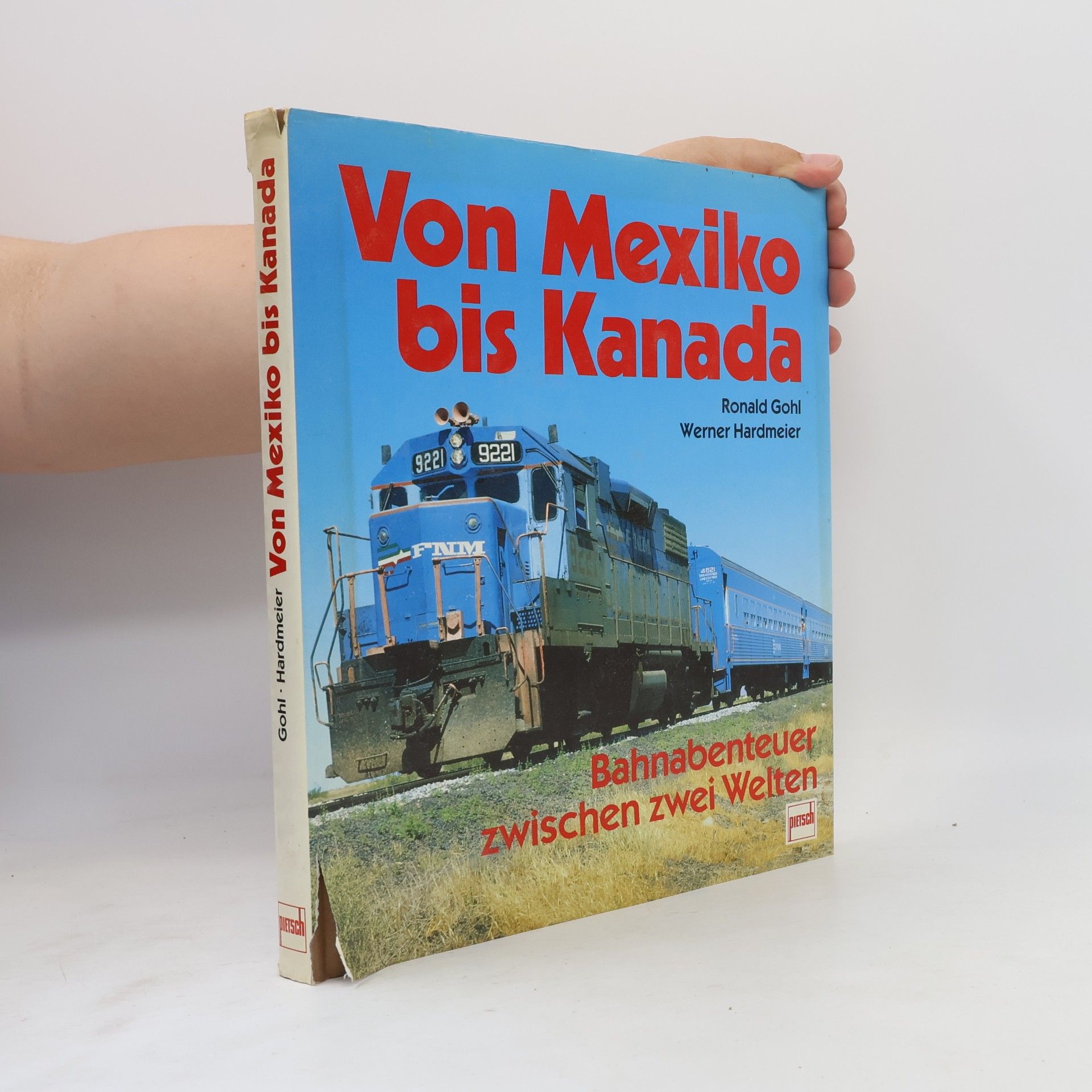 Ronald Gohl Von Mexiko bis Kanada