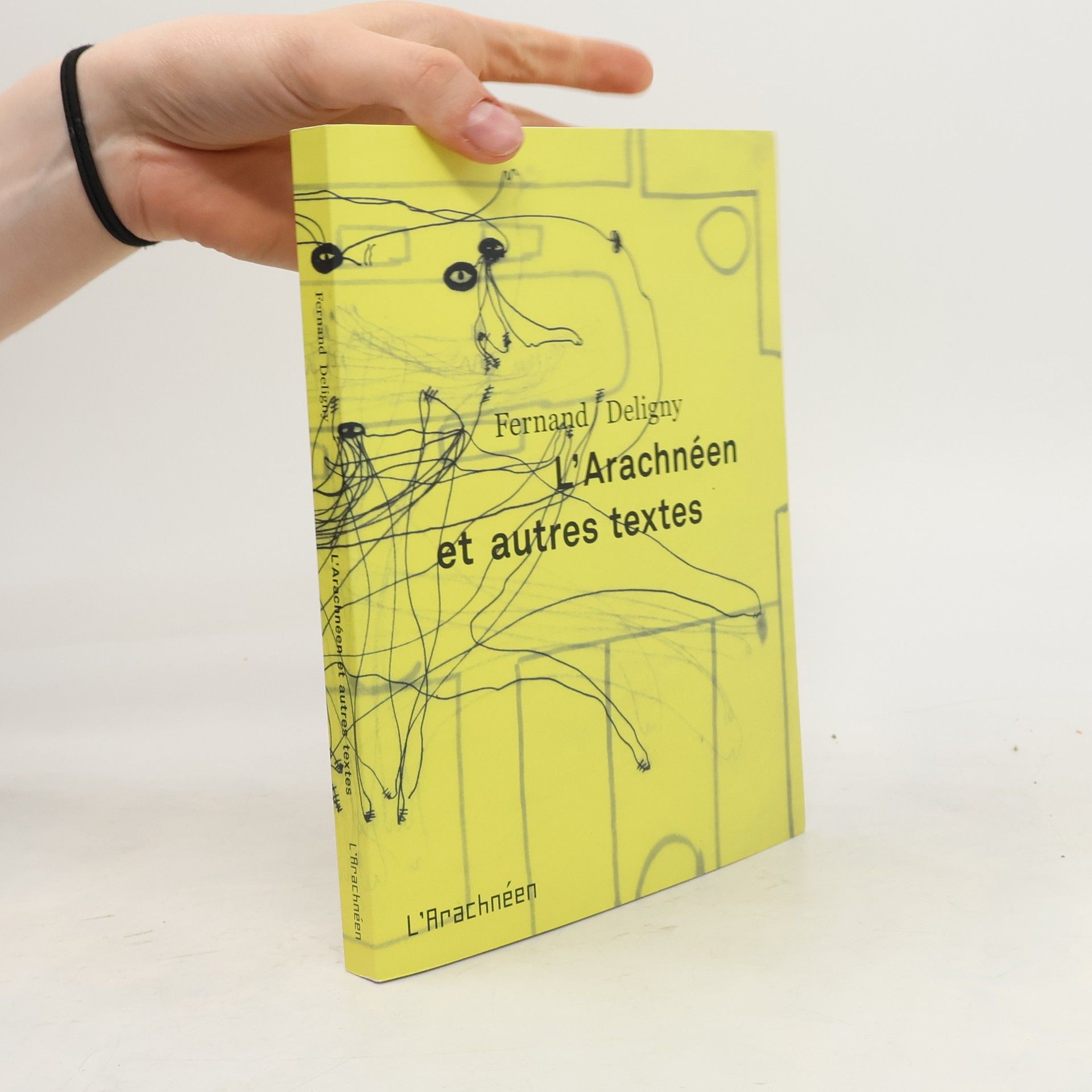Fernand Deligny L'arachnéen et autres textes