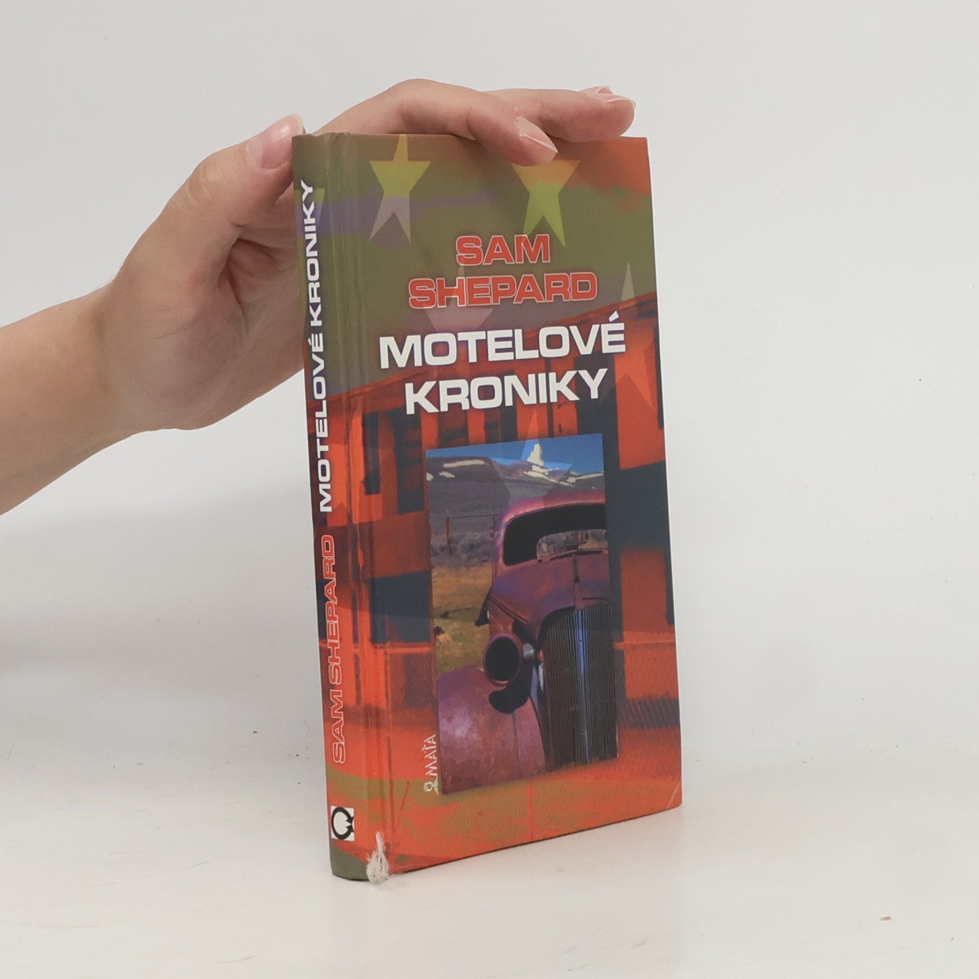Sam Shepard Motelové kroniky
