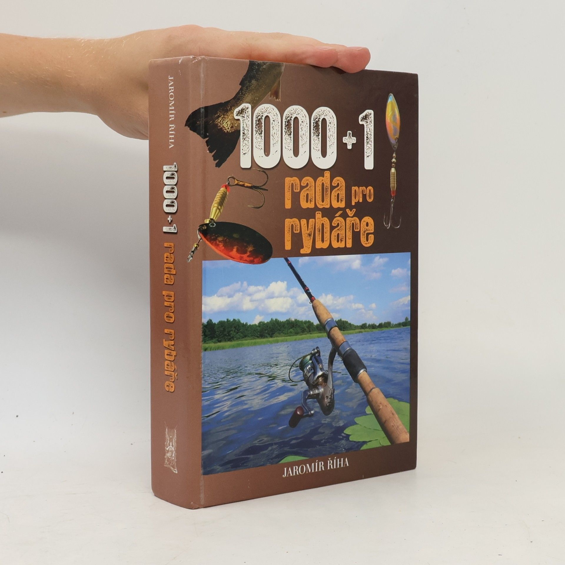 Jaromír Říha 1000+1 rada pro rybáře