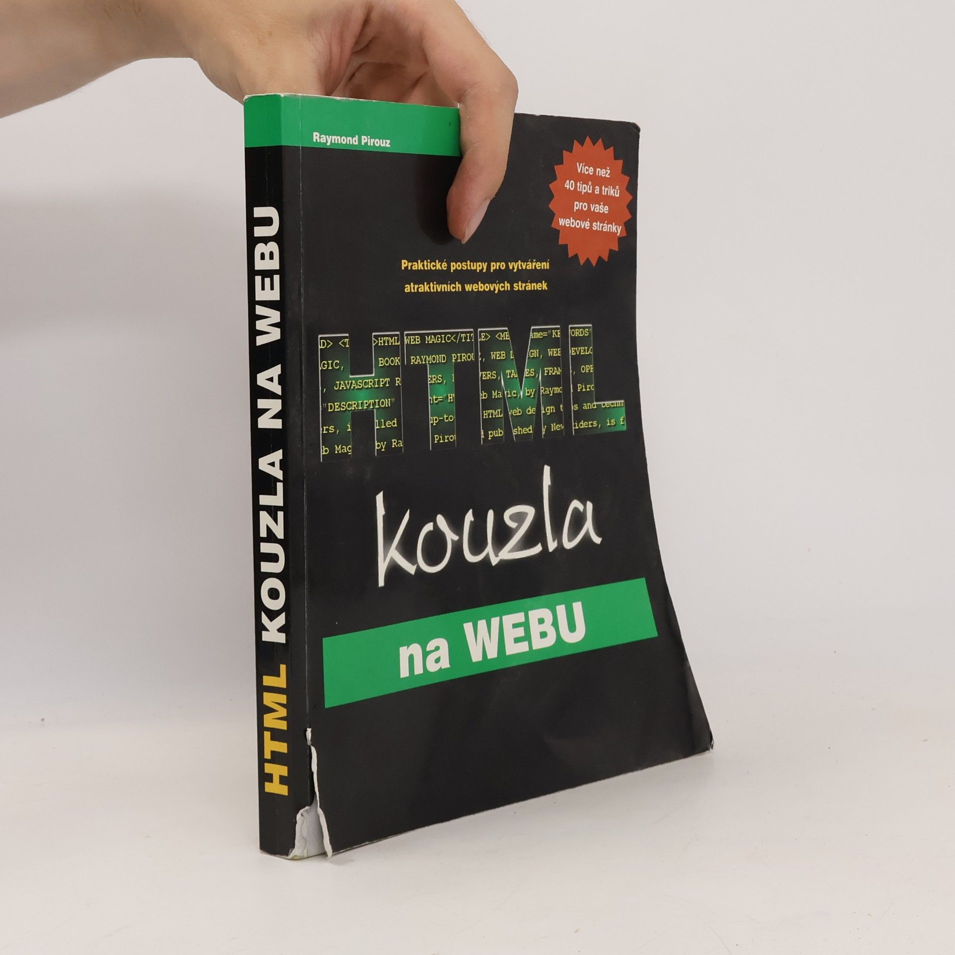 Raymond Pirouz HTML: kouzla na webu