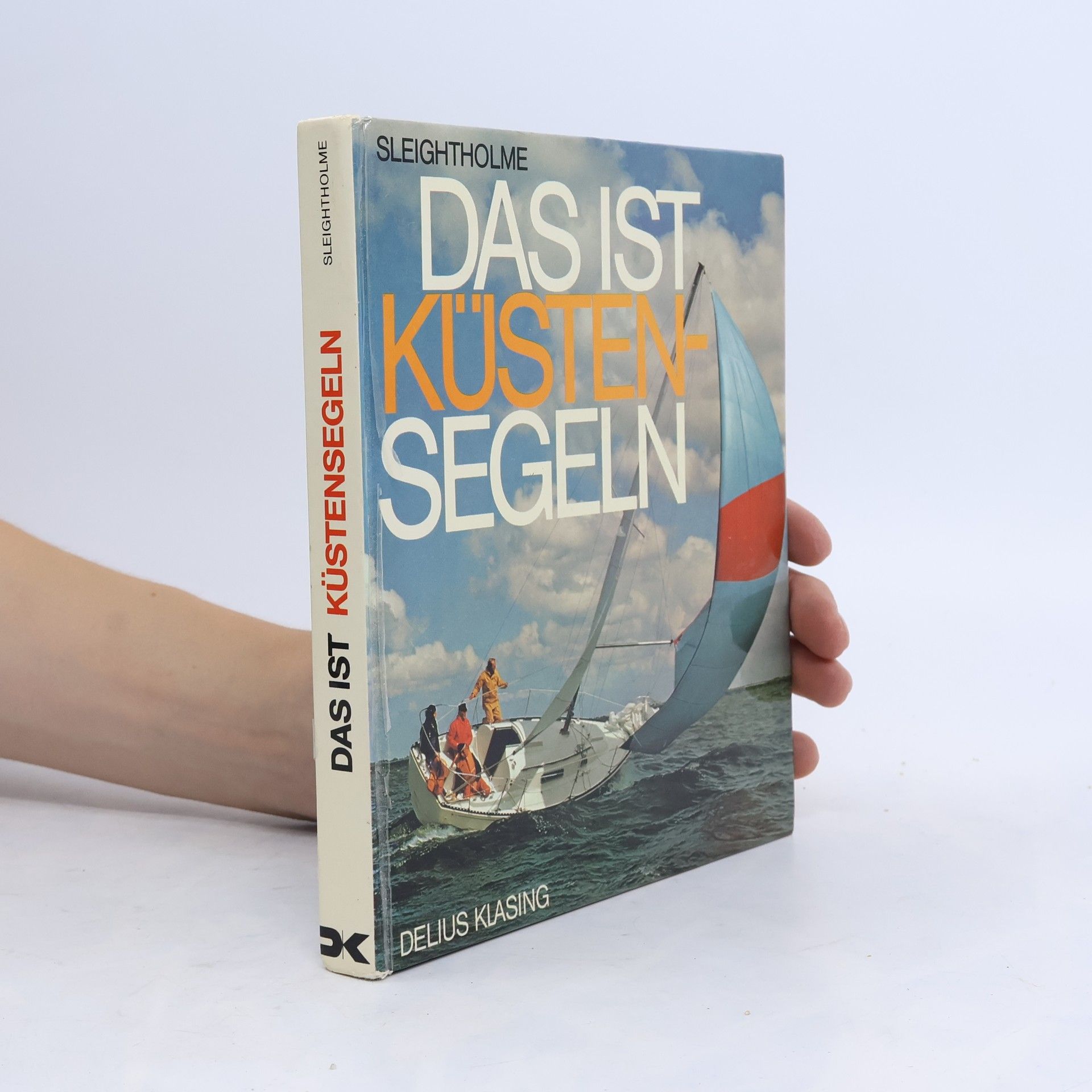 John D. Sleightholme Das ist Küstensegeln