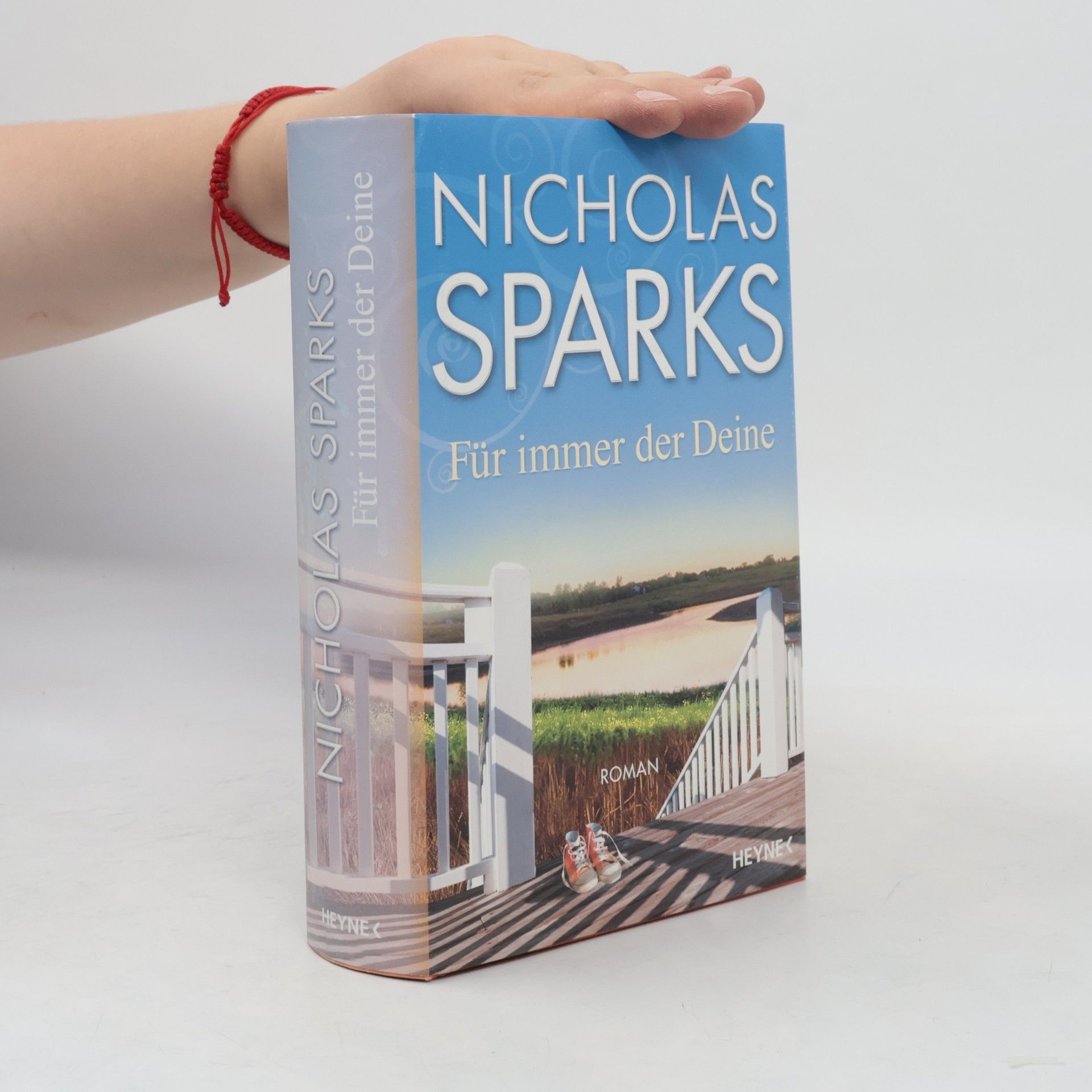 Nicholas Sparks Für immer der Deine