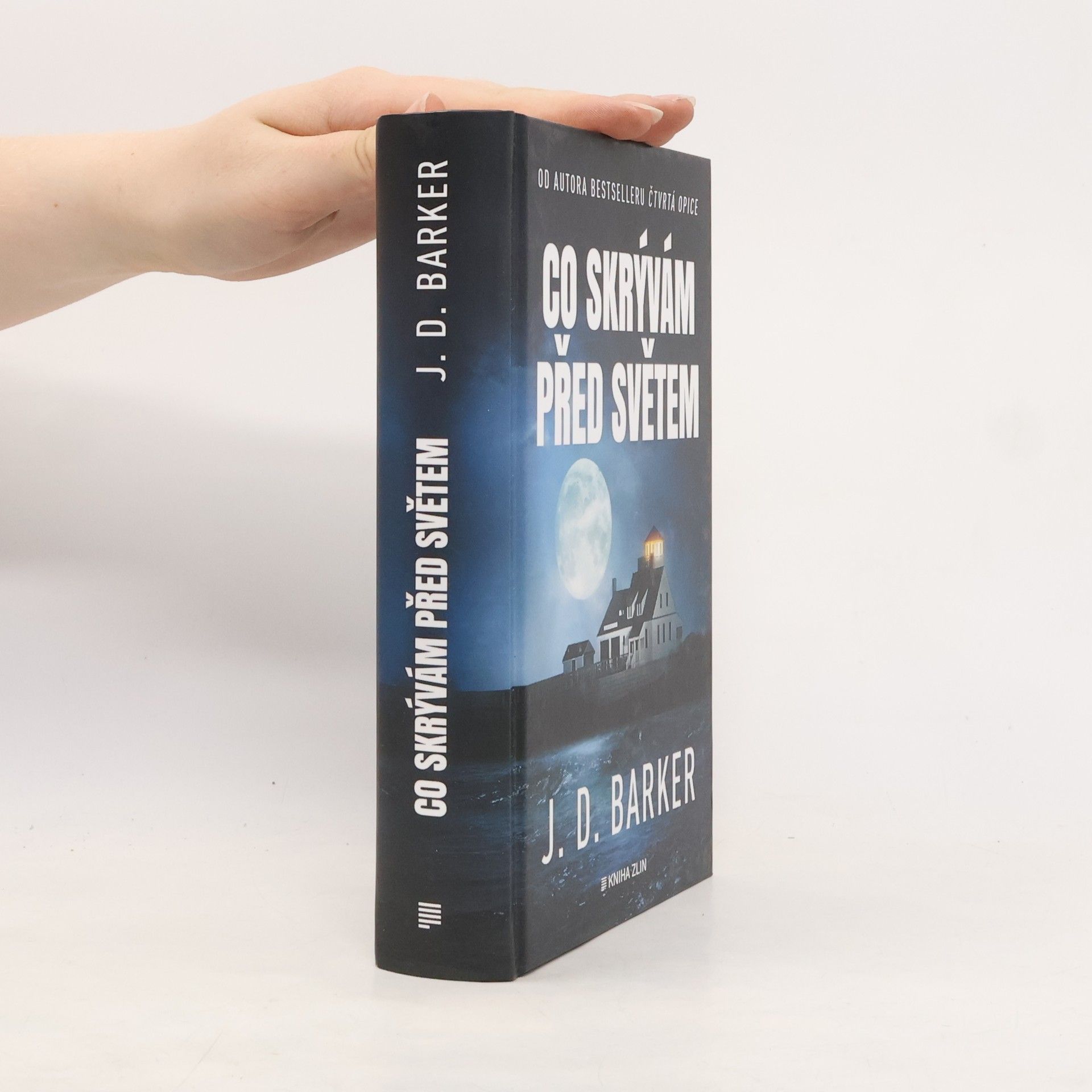 J. D. Barker Co skrývám před světem