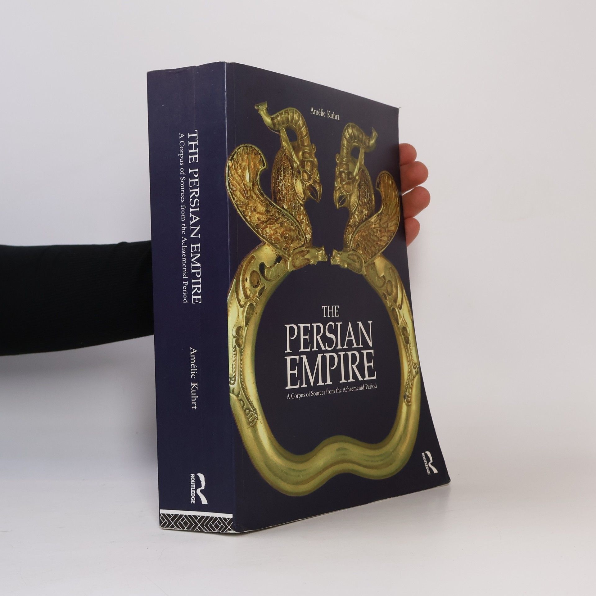 Amelie Kuhrt The Persian Empire