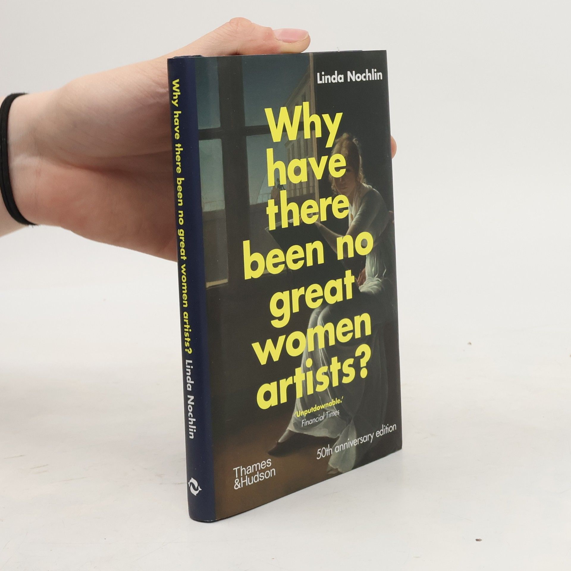 Linda Nochlin Why Have There Been No Great Women Artists?