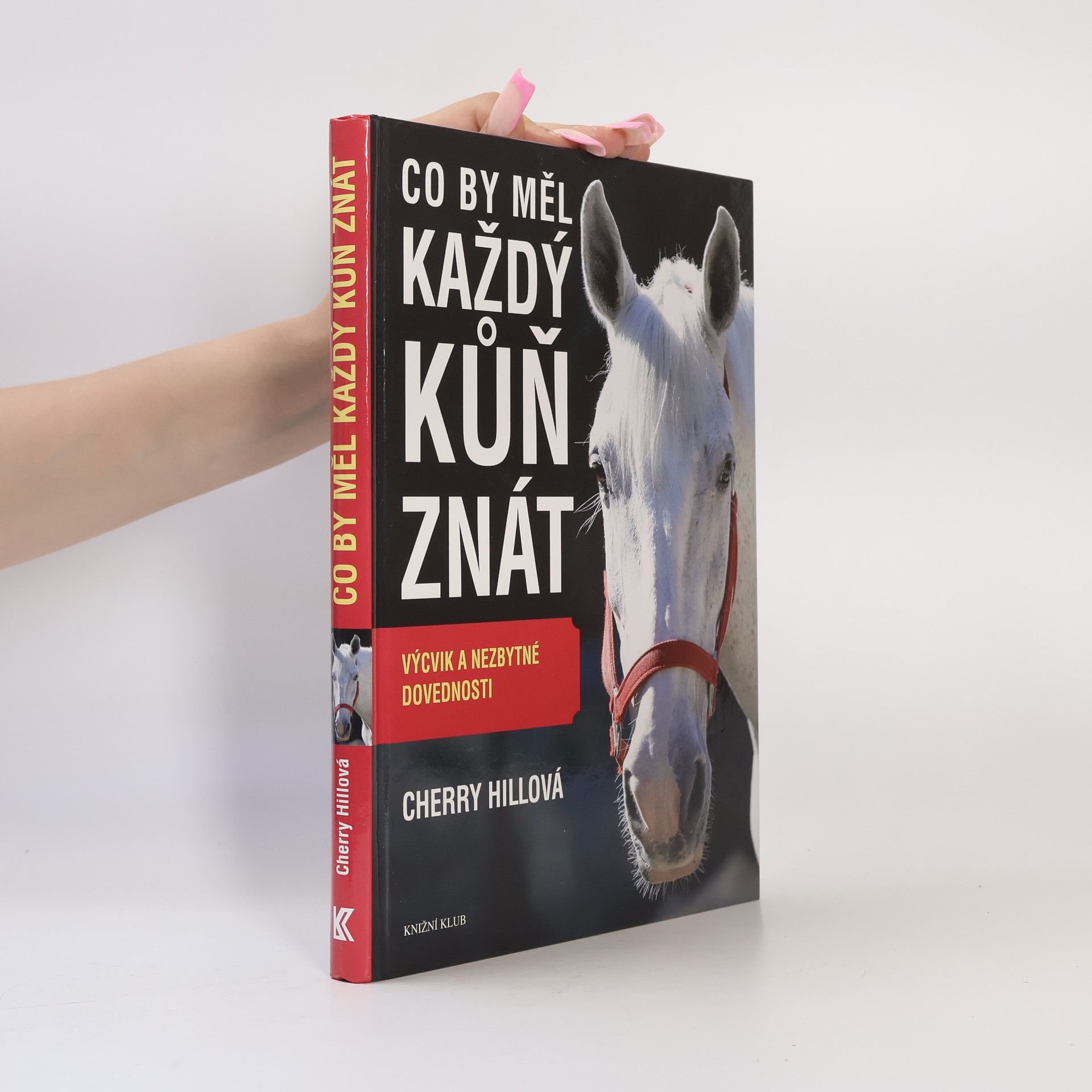 Cherry Hill Co by měl každý kůň znát: Výcvik a nezbytné dovednosti