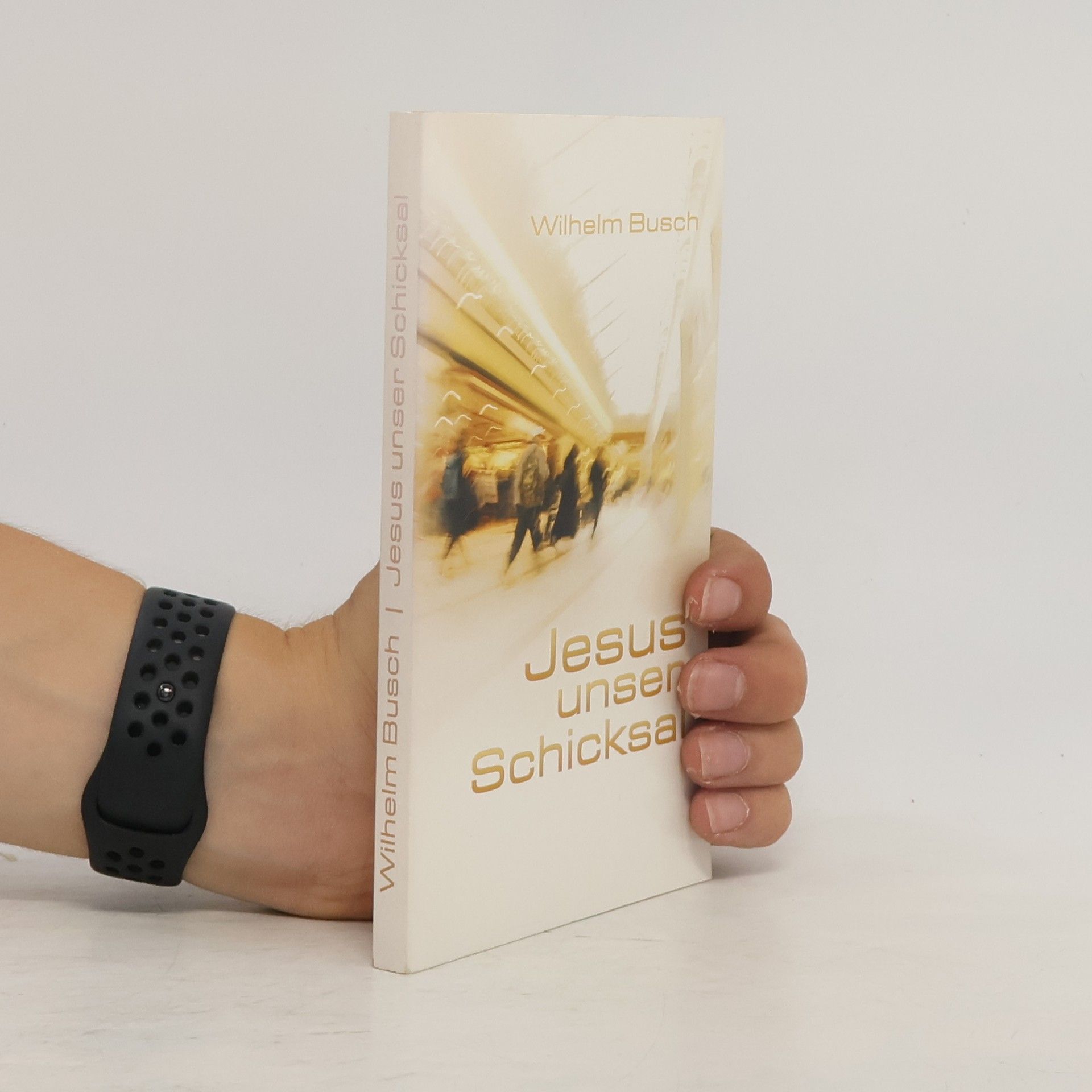 Wilhelm Busch Jesus unser Schicksal