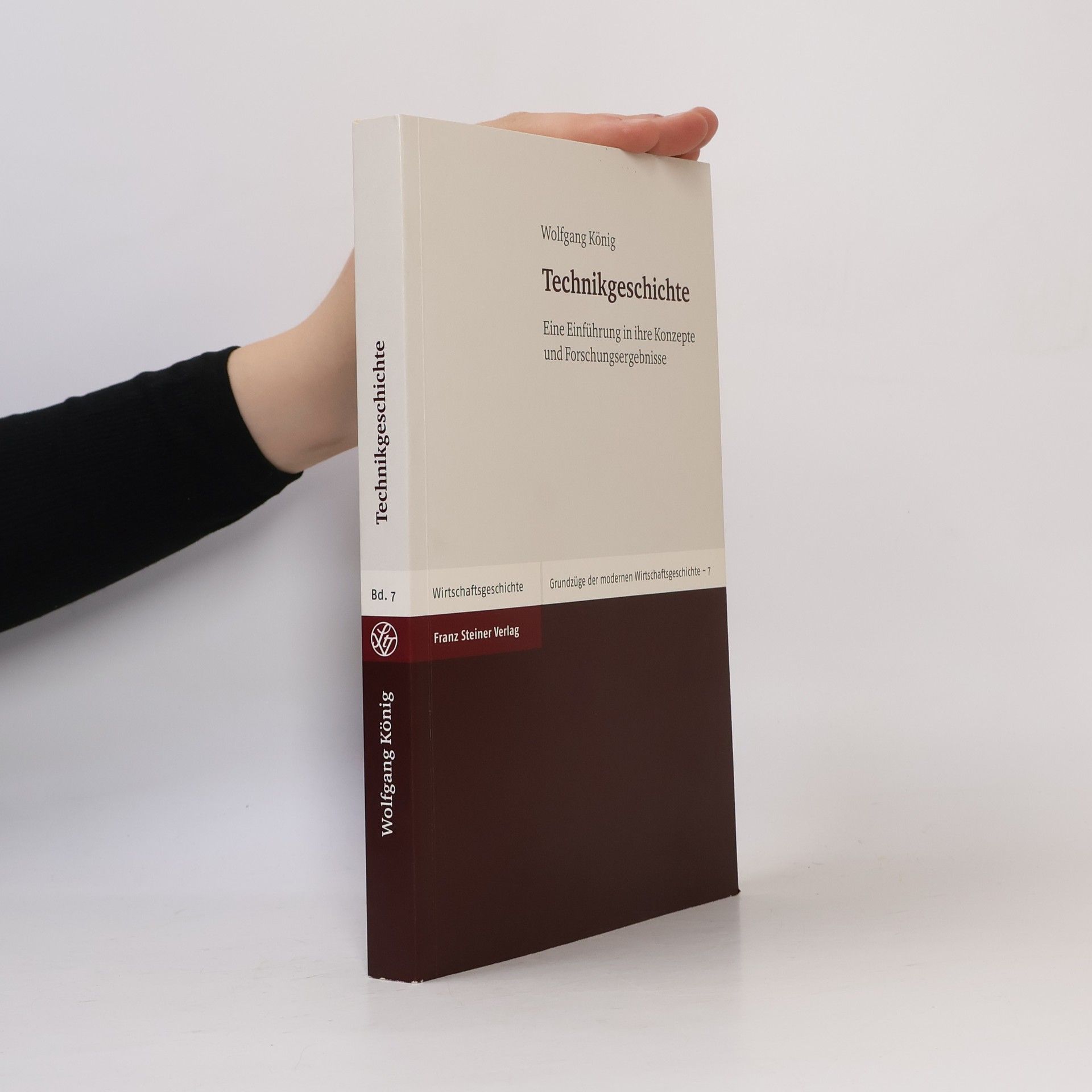 Grundzüge der modernen Wirtschaftsgeschichte - 7: Technikgeschichte