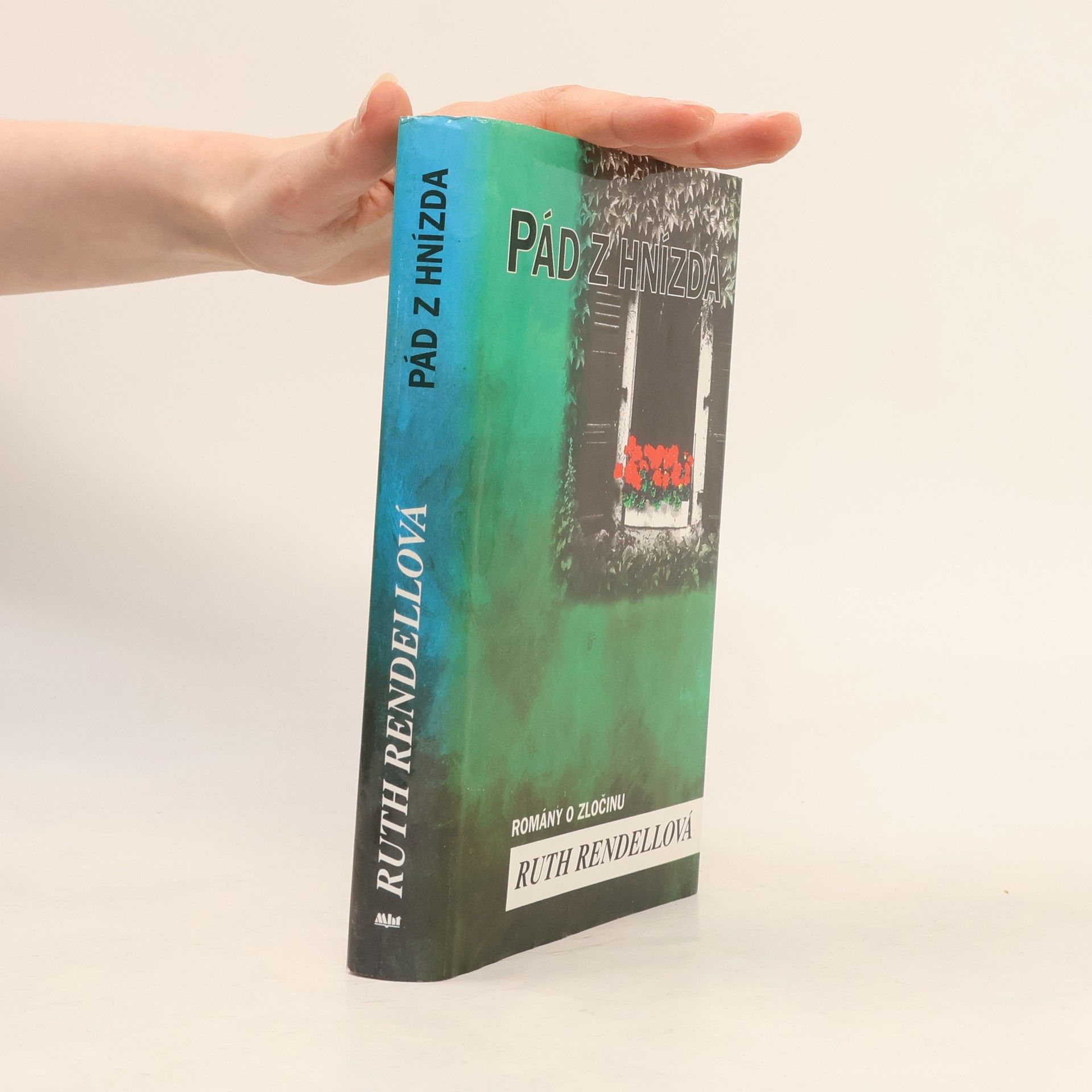 Ruth Rendell Pád z hnízda
