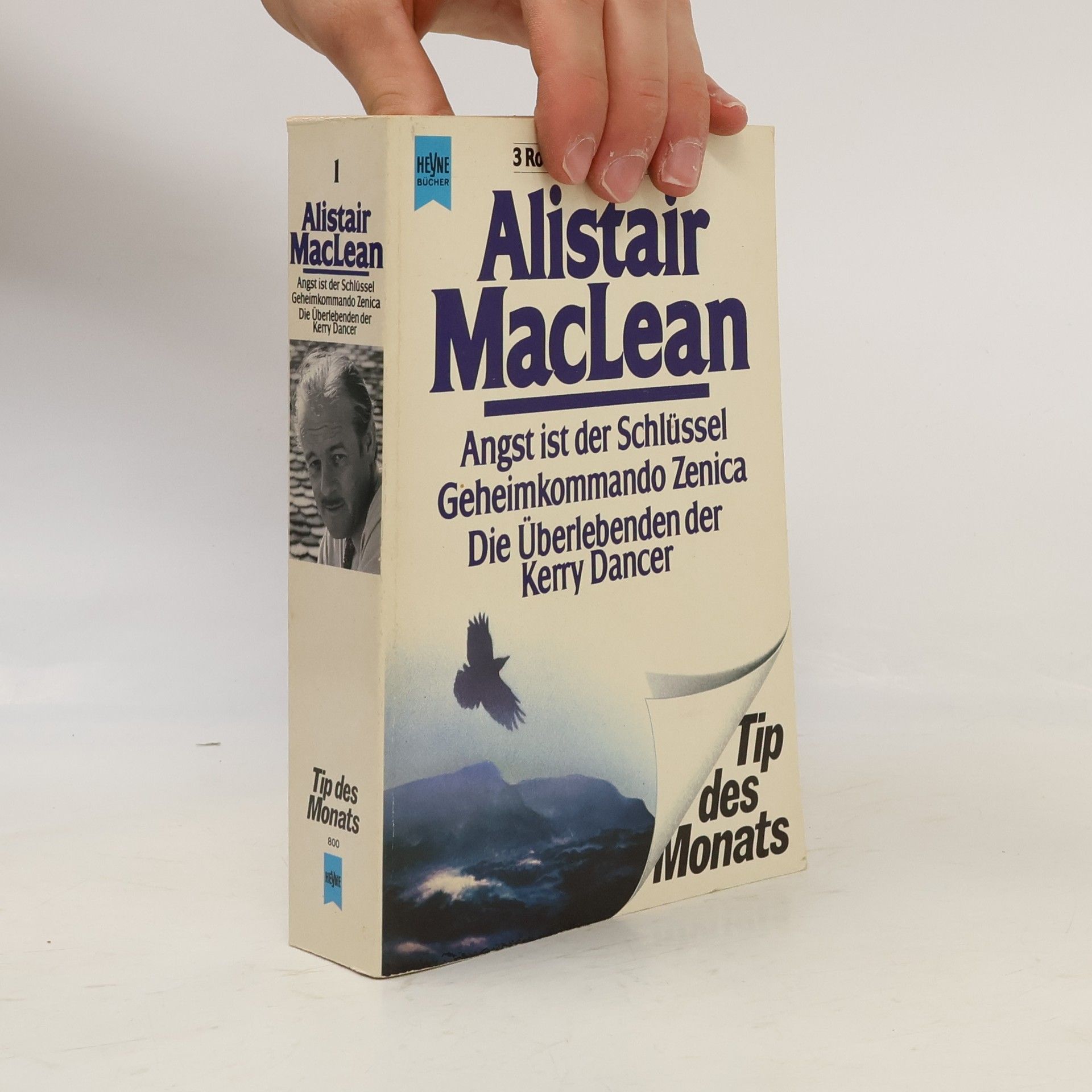 Alistair MacLean Angst ist der Schlüssel. Geheimkommando Zenica. Die Überlebenden der Kerry Dancer