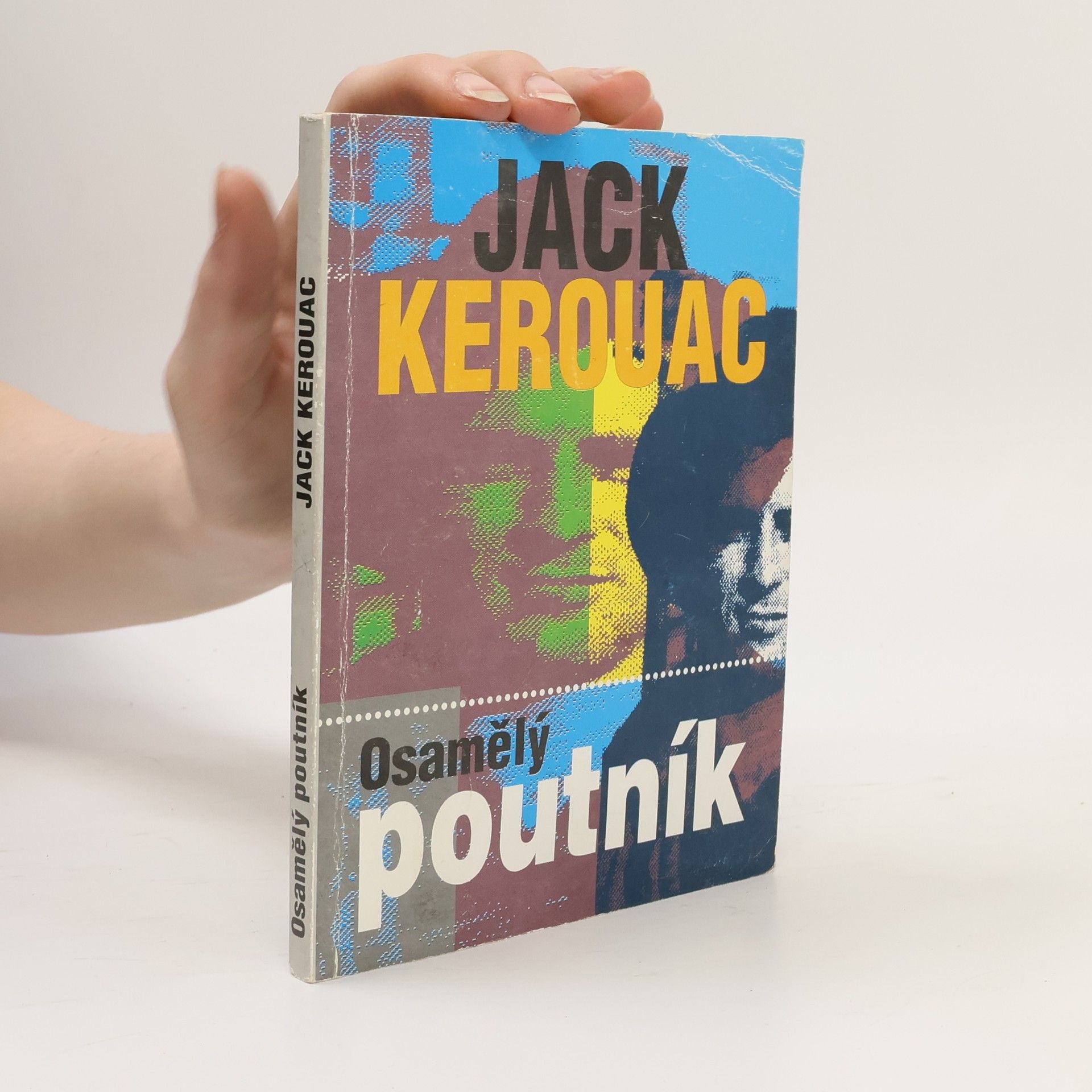 Jack Kerouac Osamělý poutník