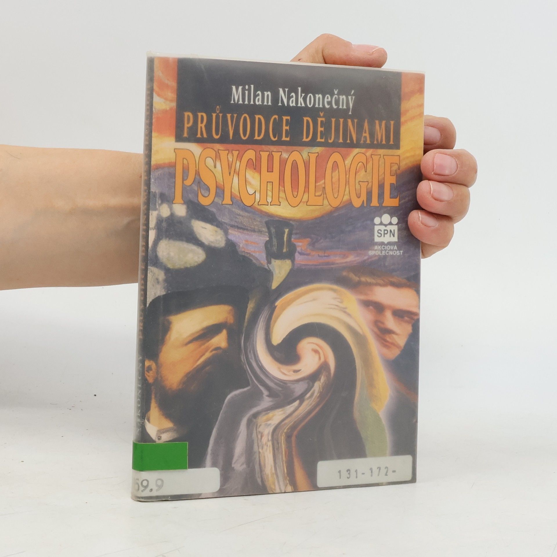 Milan Nakonečný Průvodce dějinami psychologie