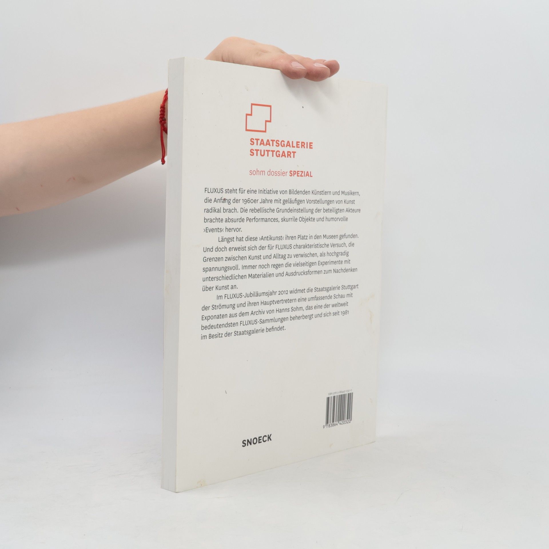 Werner Esser Fluxus! >Antikunst< ist auch Kunst: 50 Jahre Fluxus. Das Archiv Sohm gratuliert