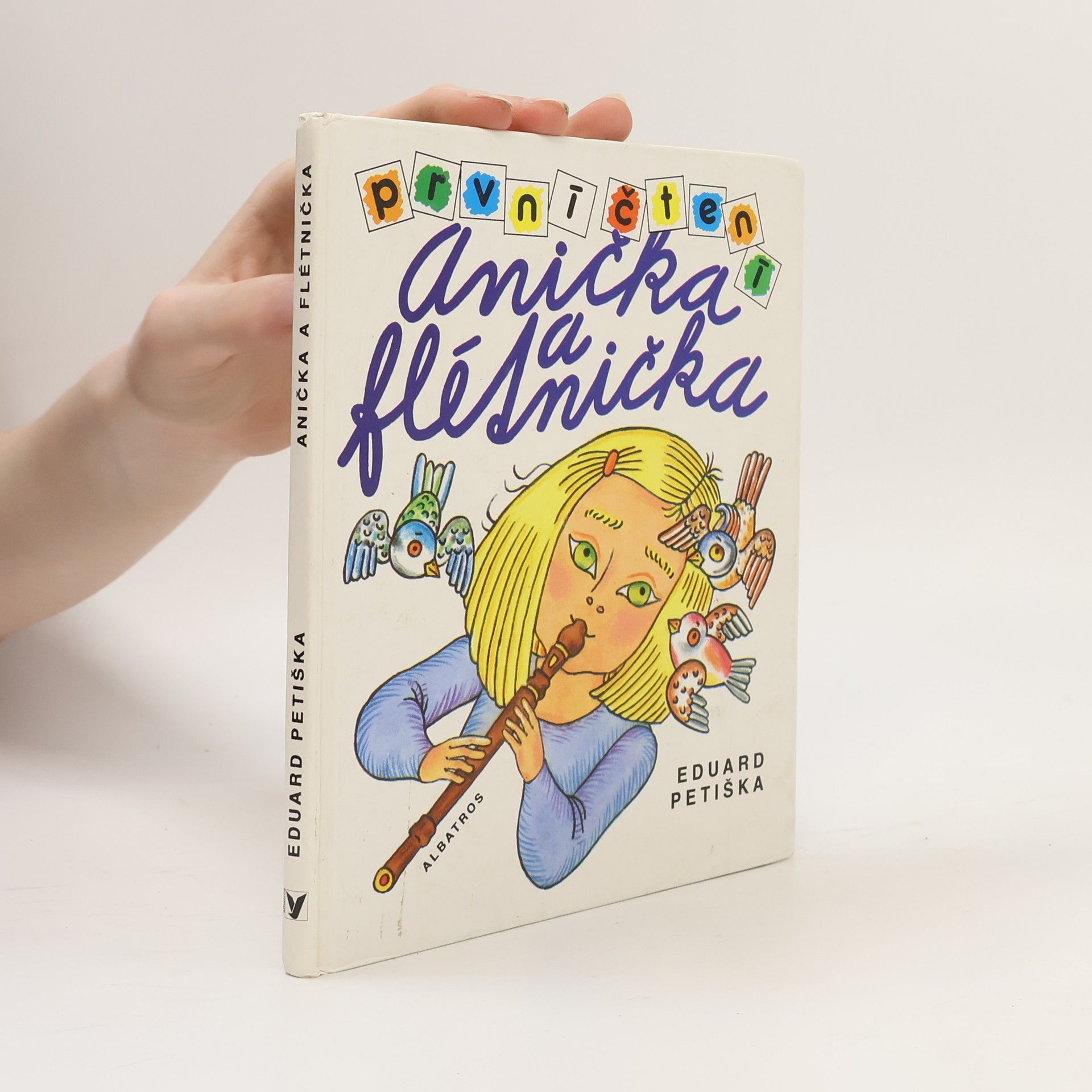 Eduard Petiška Anička a flétnička