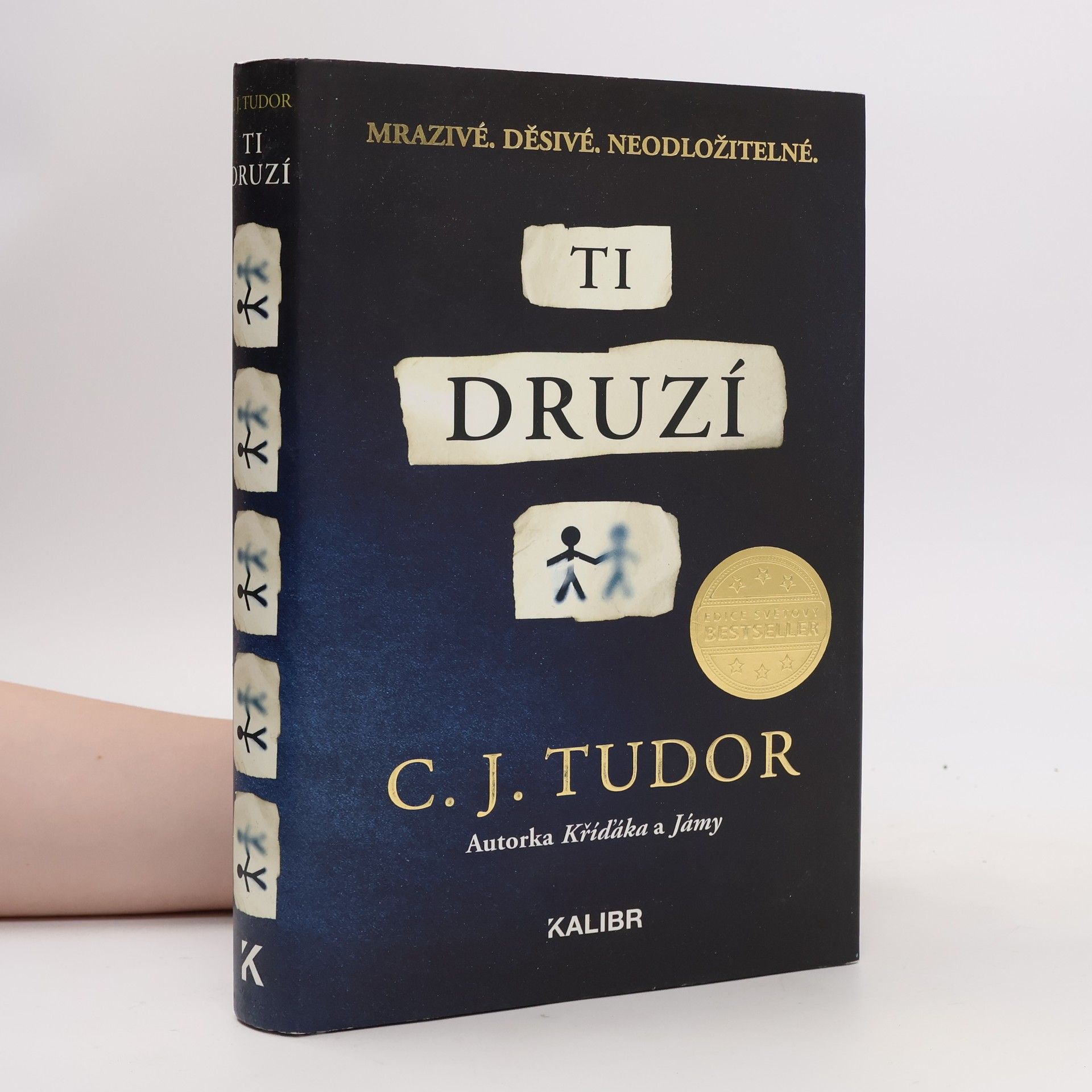 C. J. Tudor Ti druzí