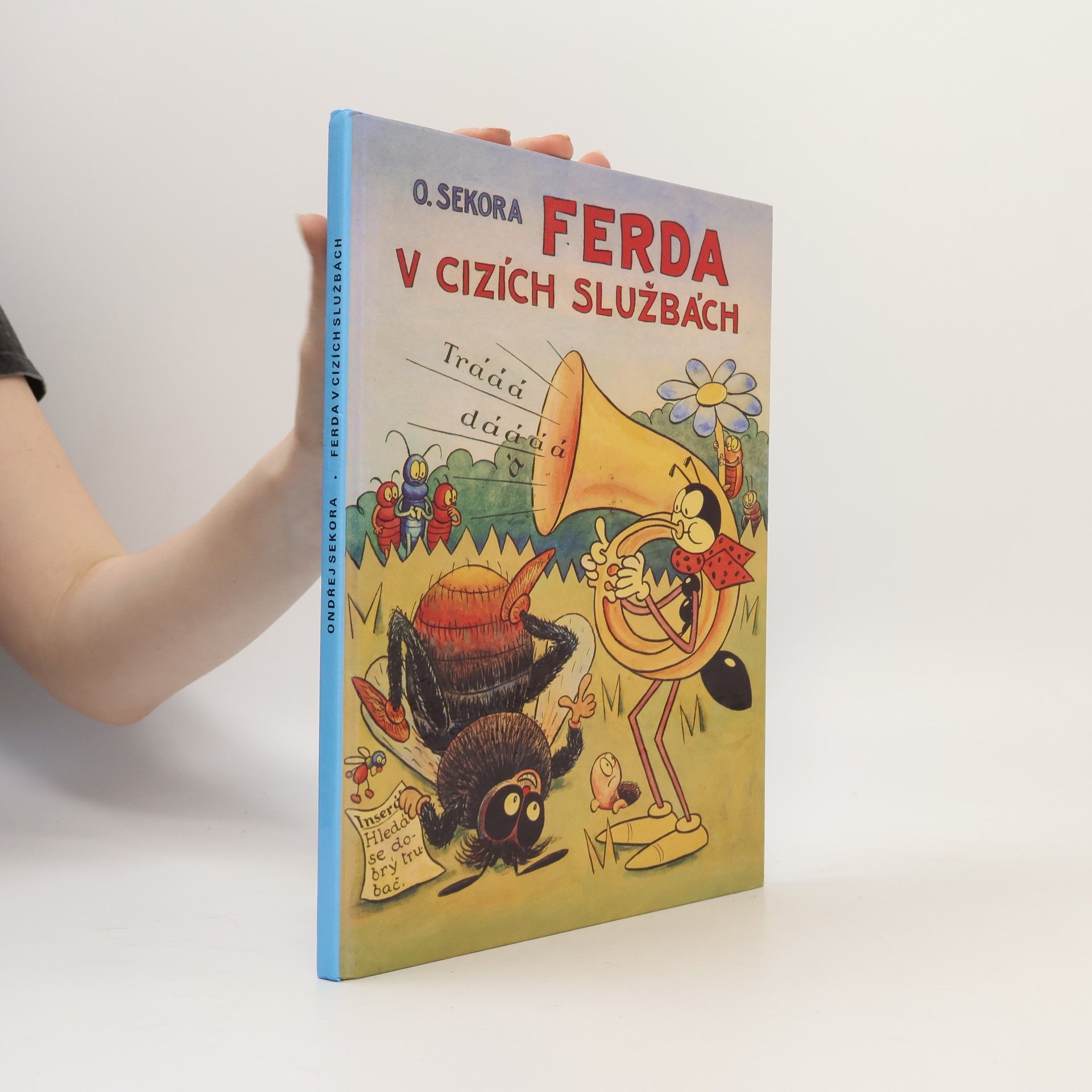 Ondřej Sekora Ferda v cizích službách