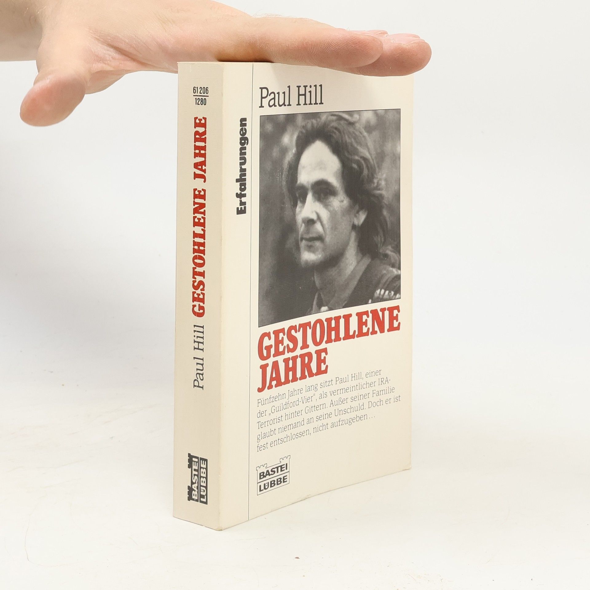Paul Hill Gestohlene Jahre