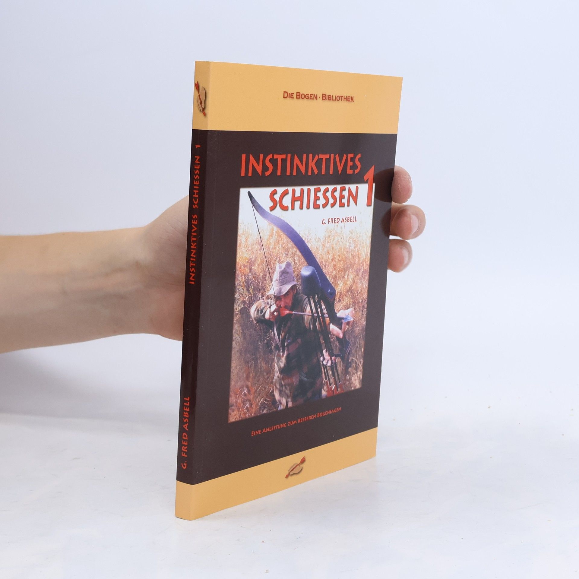 G. Fred Asbell Instinktives Schiessen 1