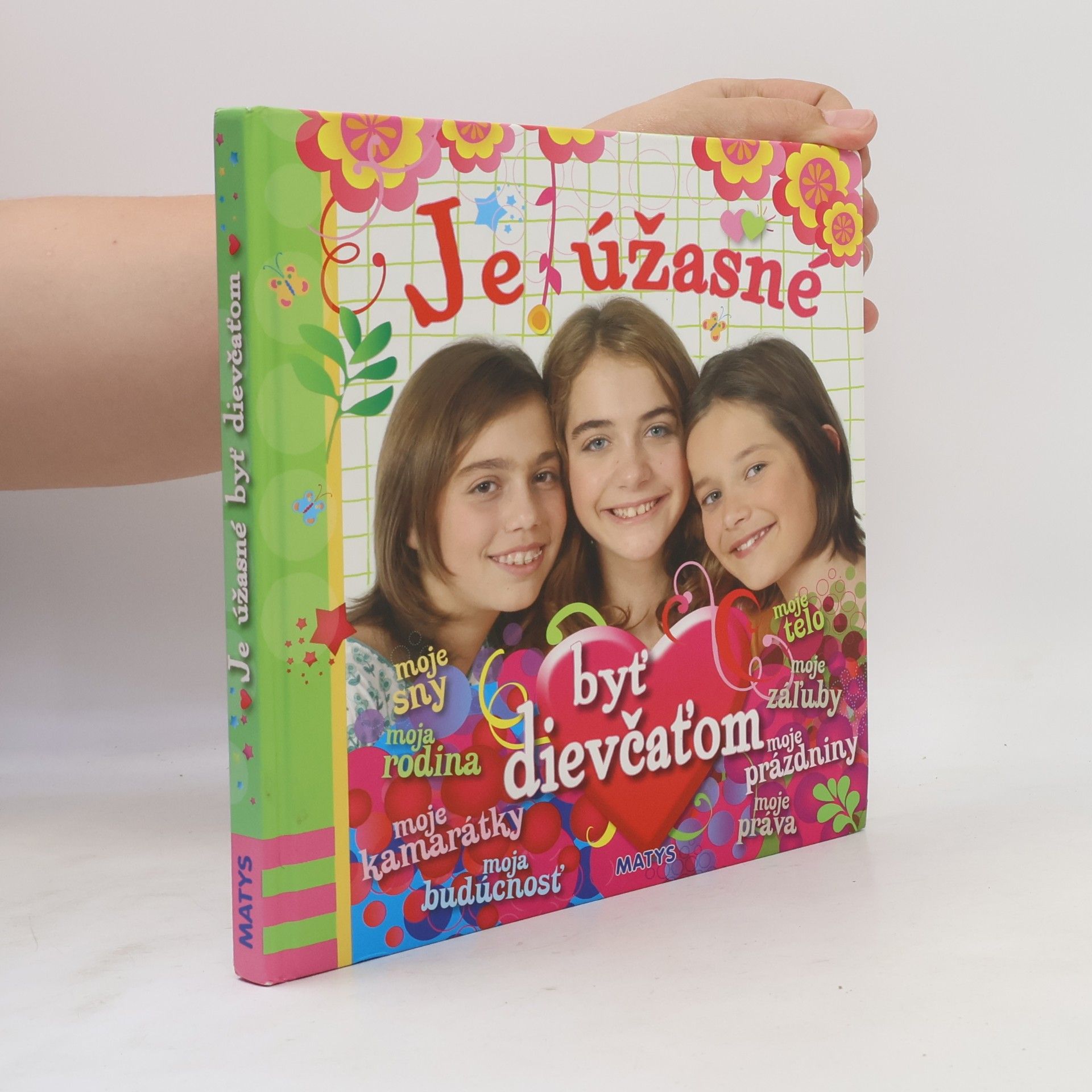 Charlotte Grossetete Je úžasné byť dievčaťom