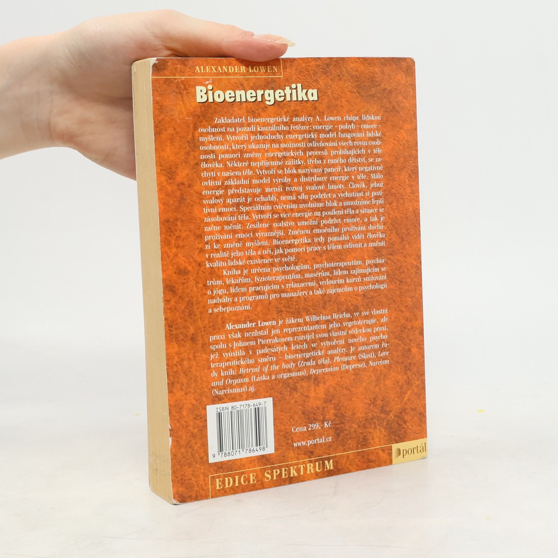 Alexander Lowen Bioenergetika - terapie duše pomocí práce s tělem