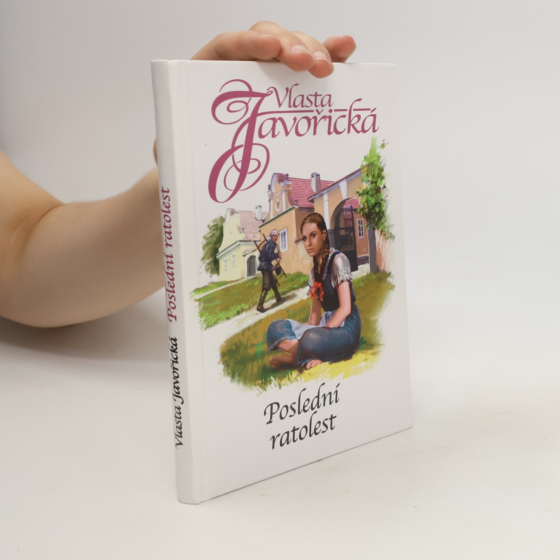 Vlasta Javořická Poslední ratolest