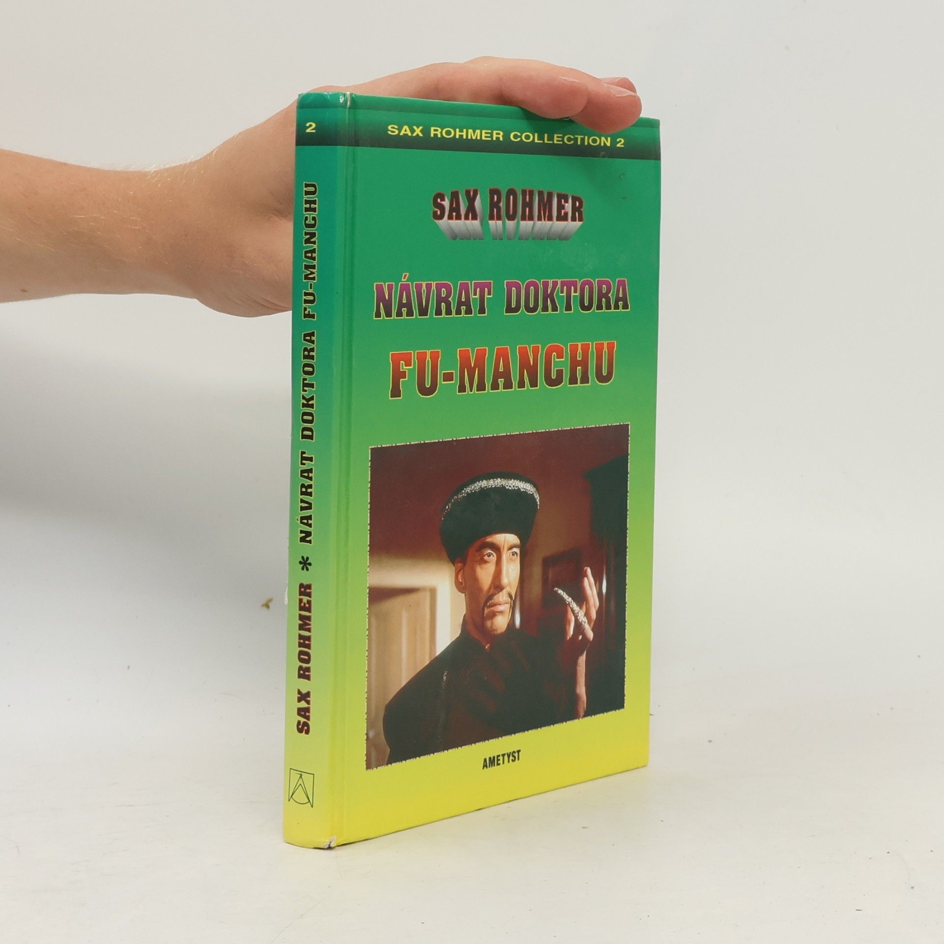 Sax Rohmer Návrat doktora Fu-Manchu