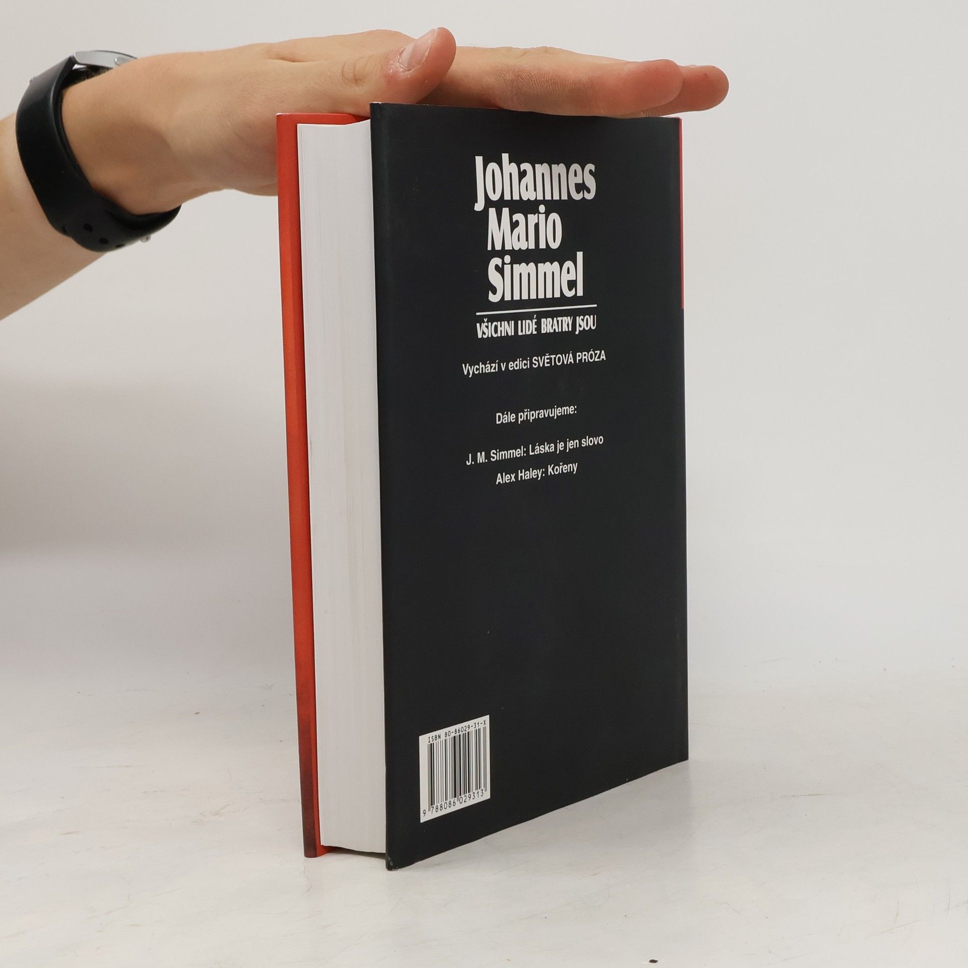 Johannes Mario Simmel Všichni lidé bratry jsou