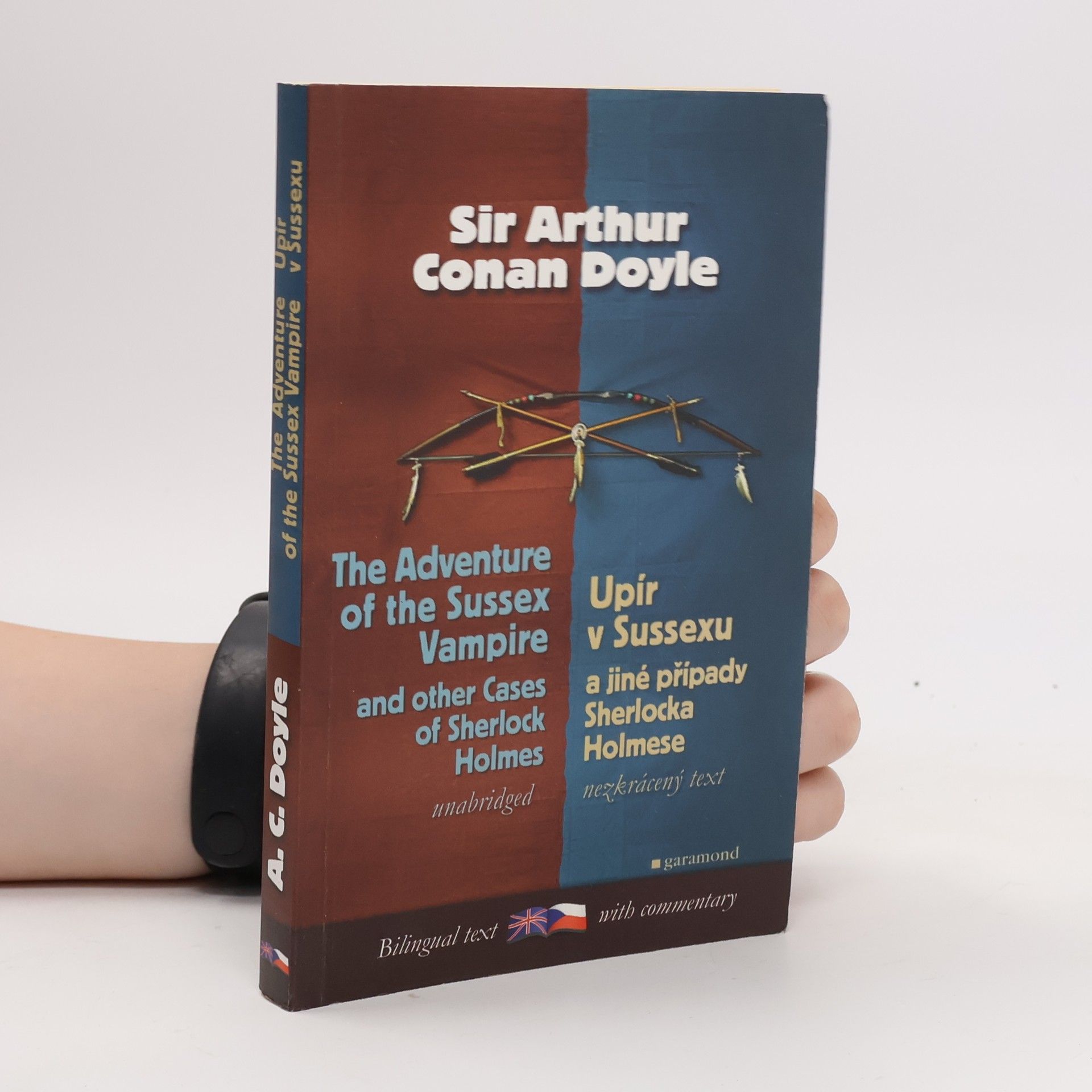Arthur Conan Doyle The Adventure of the Sussex Vampire and other Cases of Sherlock Holmes. Upír v Sussexu a jiné případy Sherlocka Holmese